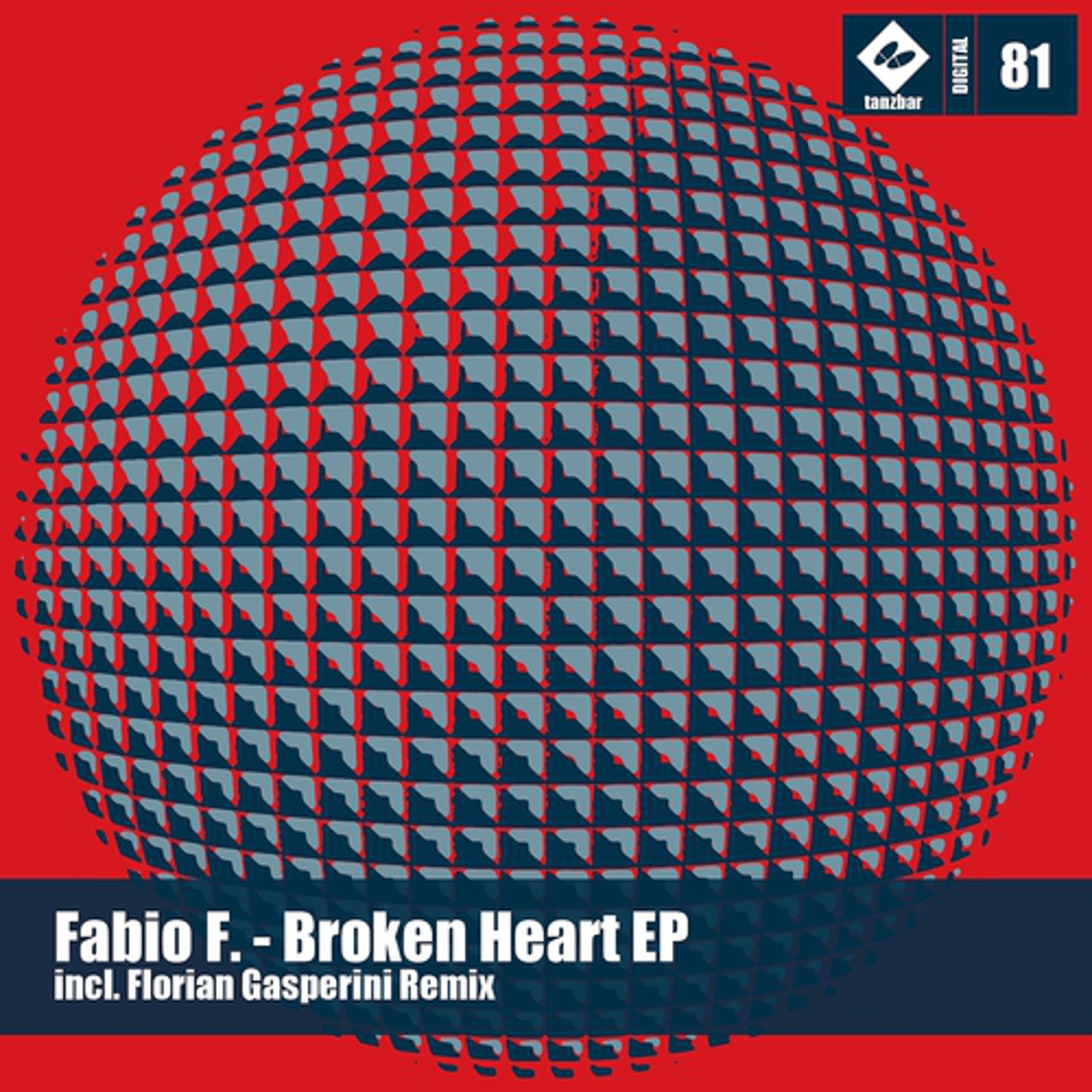 Постер альбома Broken Heart Ep (Florian Gasperini Remix)