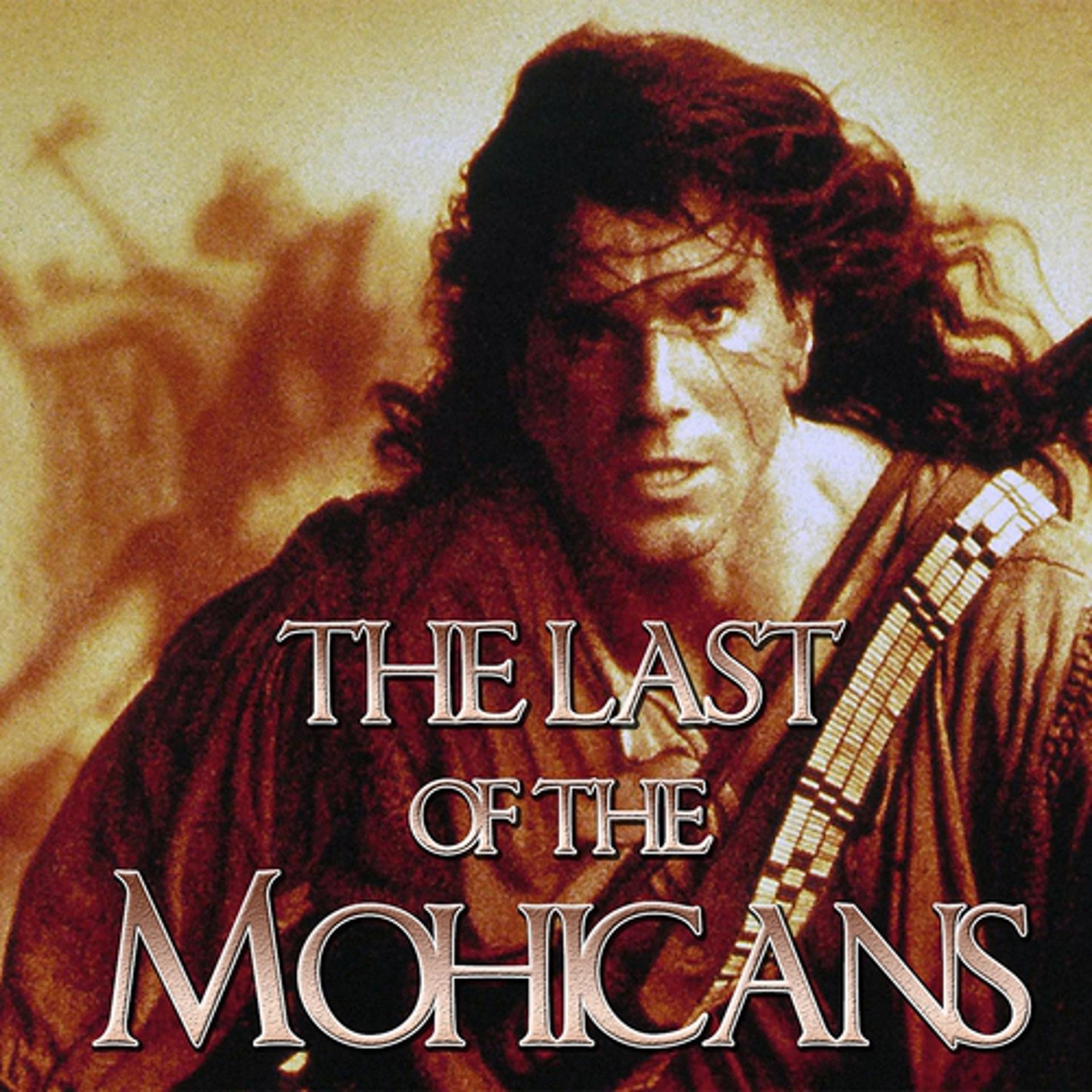 Постер альбома The Last of the Mohicans (Theme from "The Last of the Mohicans")