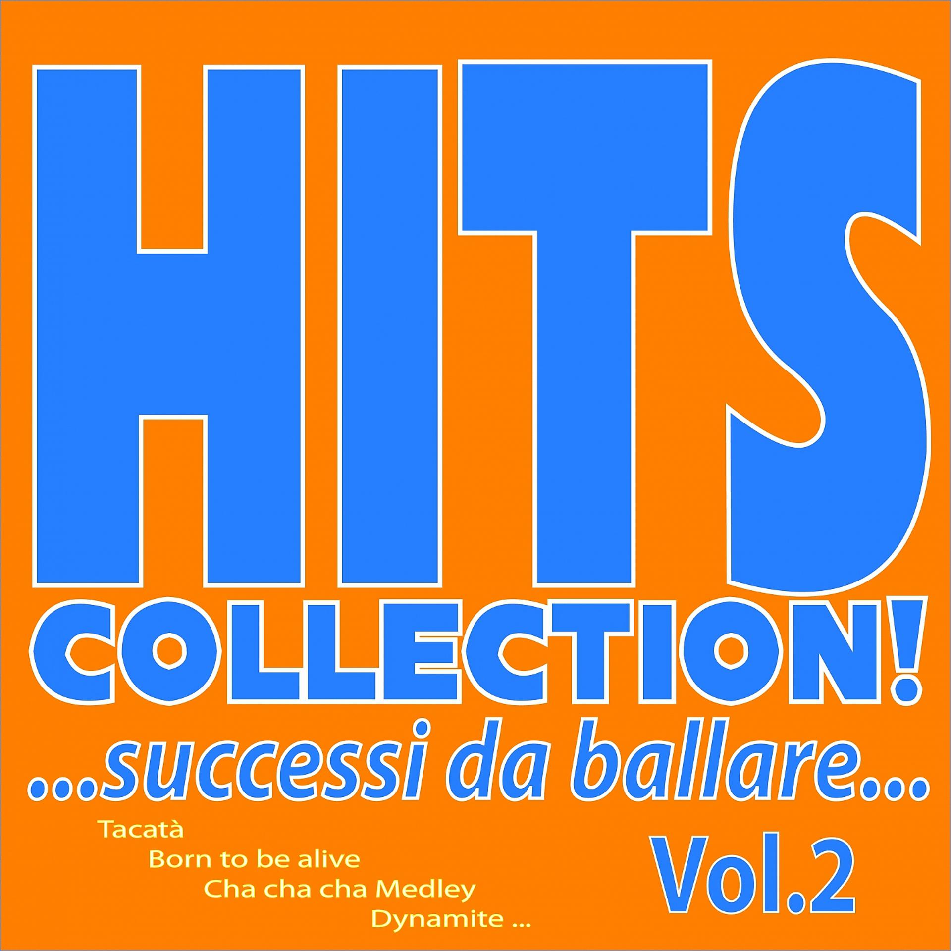 Постер альбома Hits Collection!...Successi da ballare..., Vol. 2