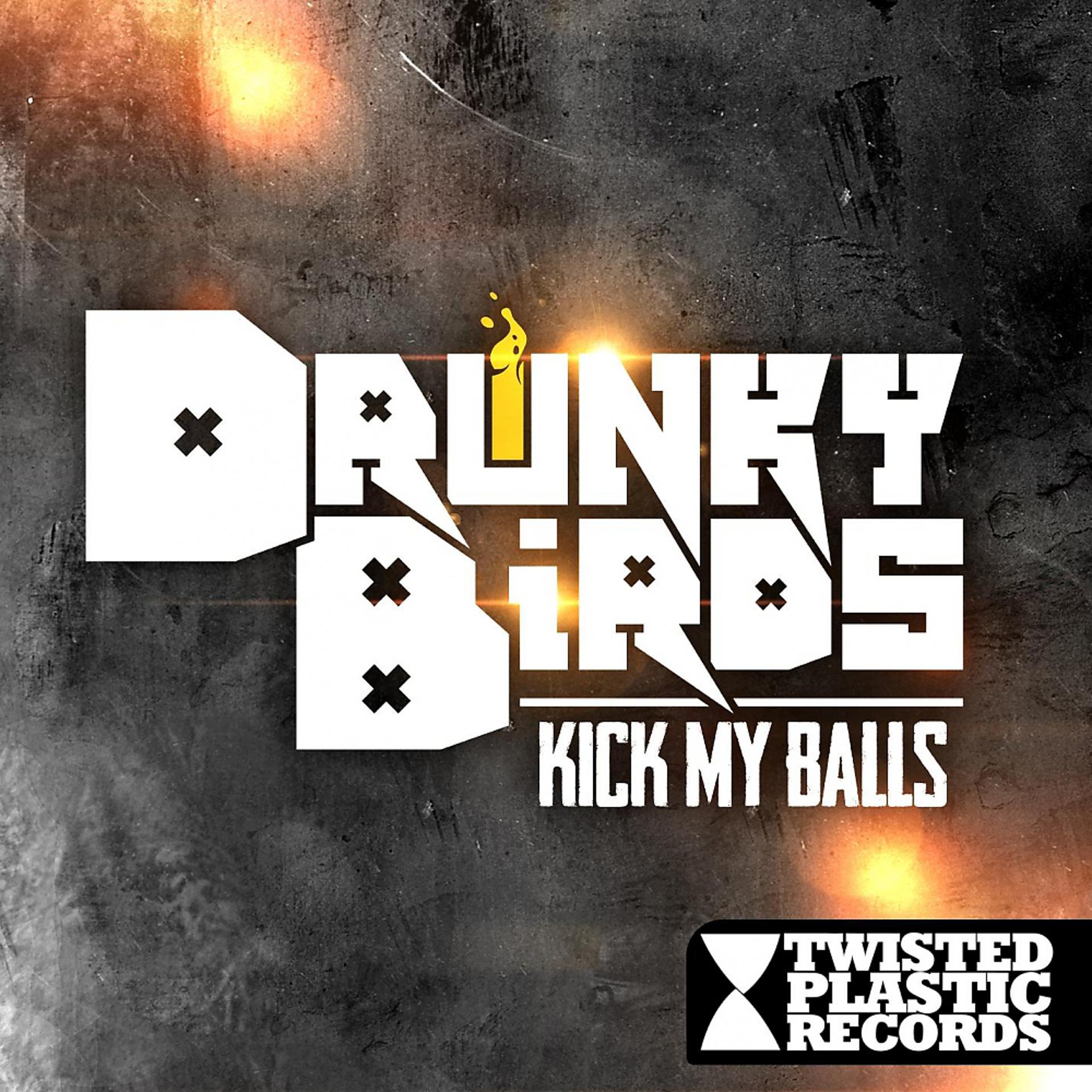 Постер альбома Kick My Balls