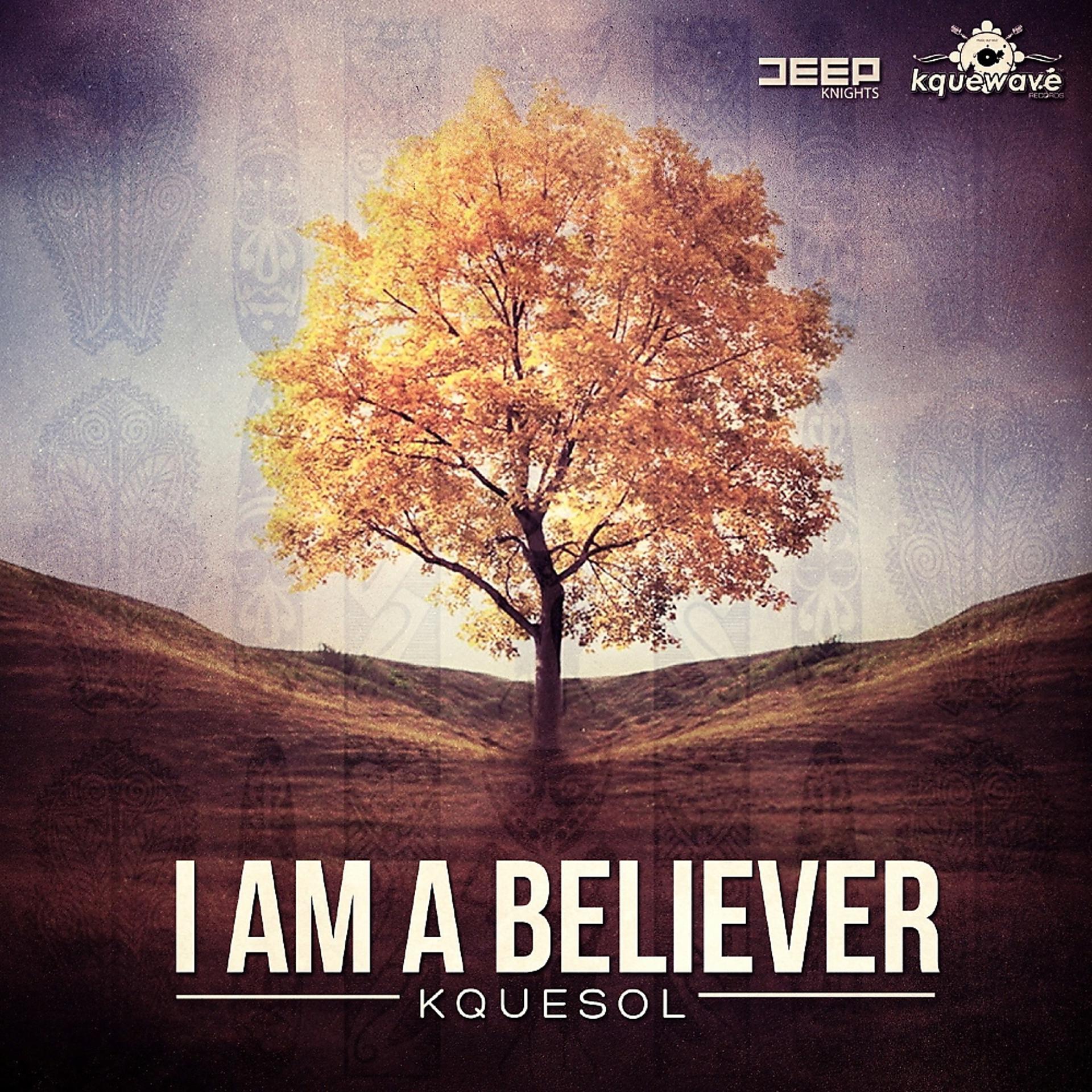 Постер альбома I Am A Believer