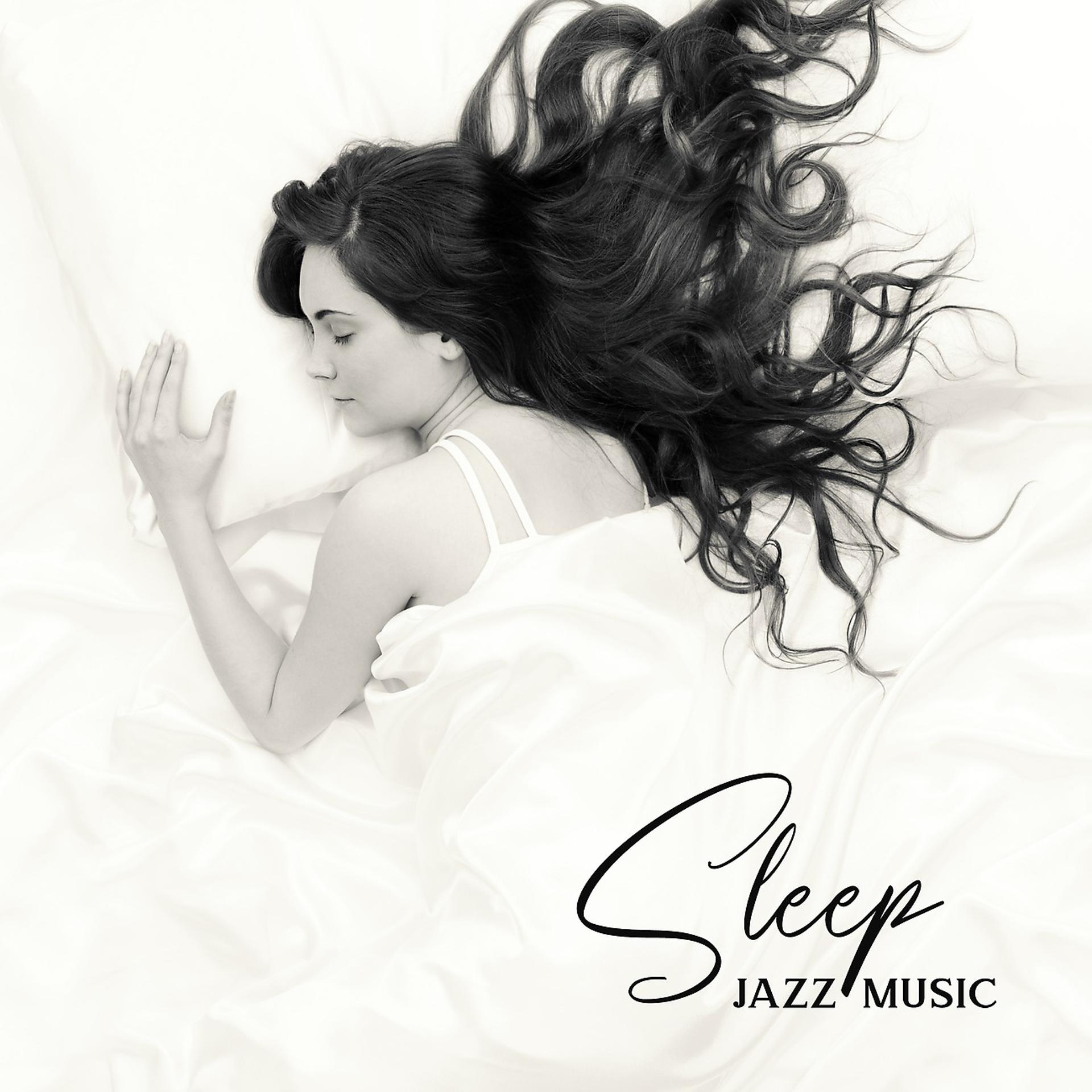 Постер альбома Sleep Jazz Music