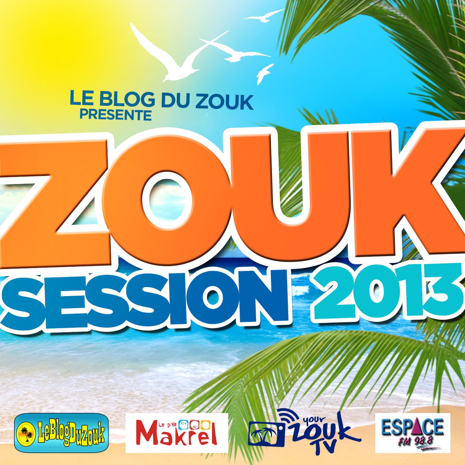 Постер альбома Zouk Session 2013
