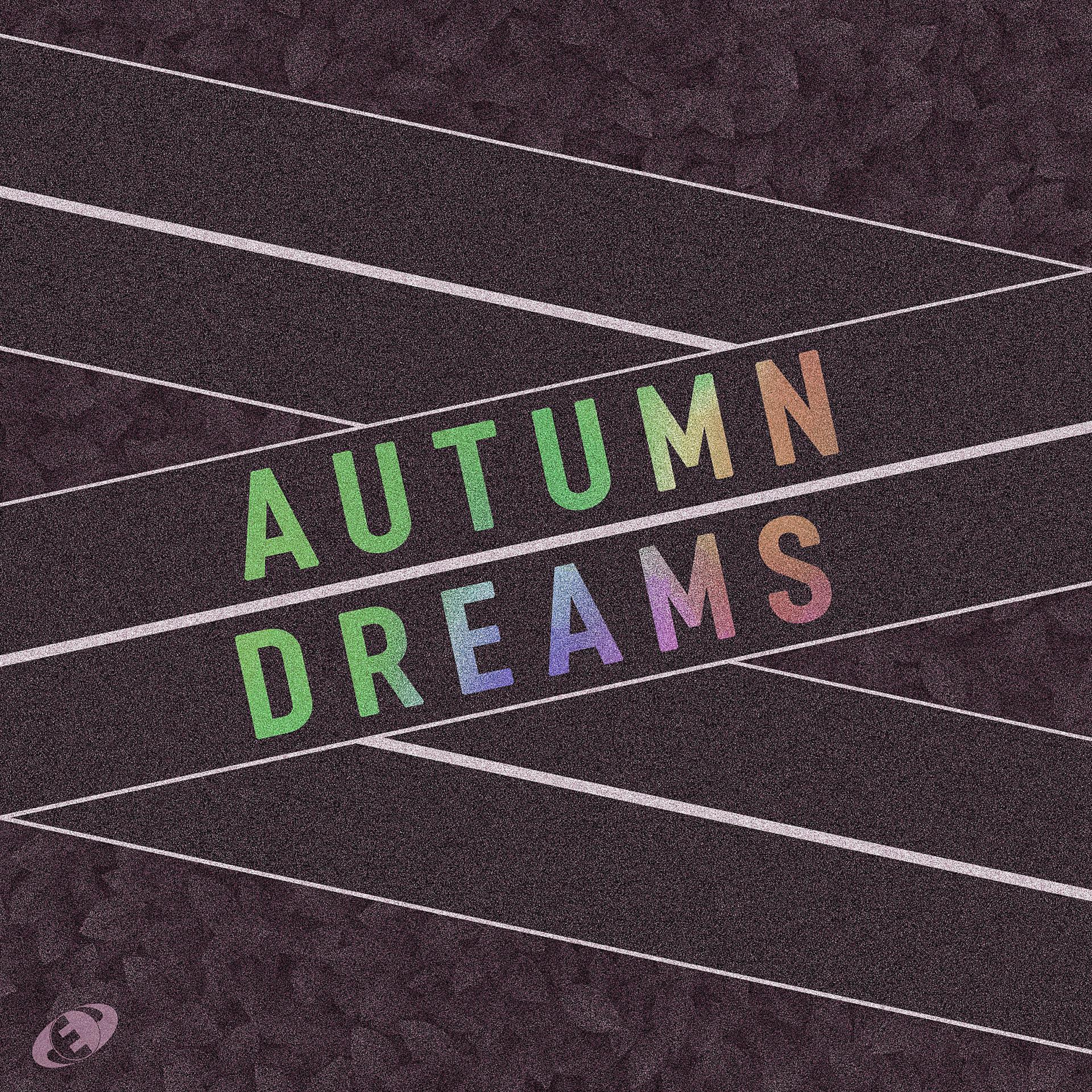 Постер альбома Autumn Dreams, Vol.02
