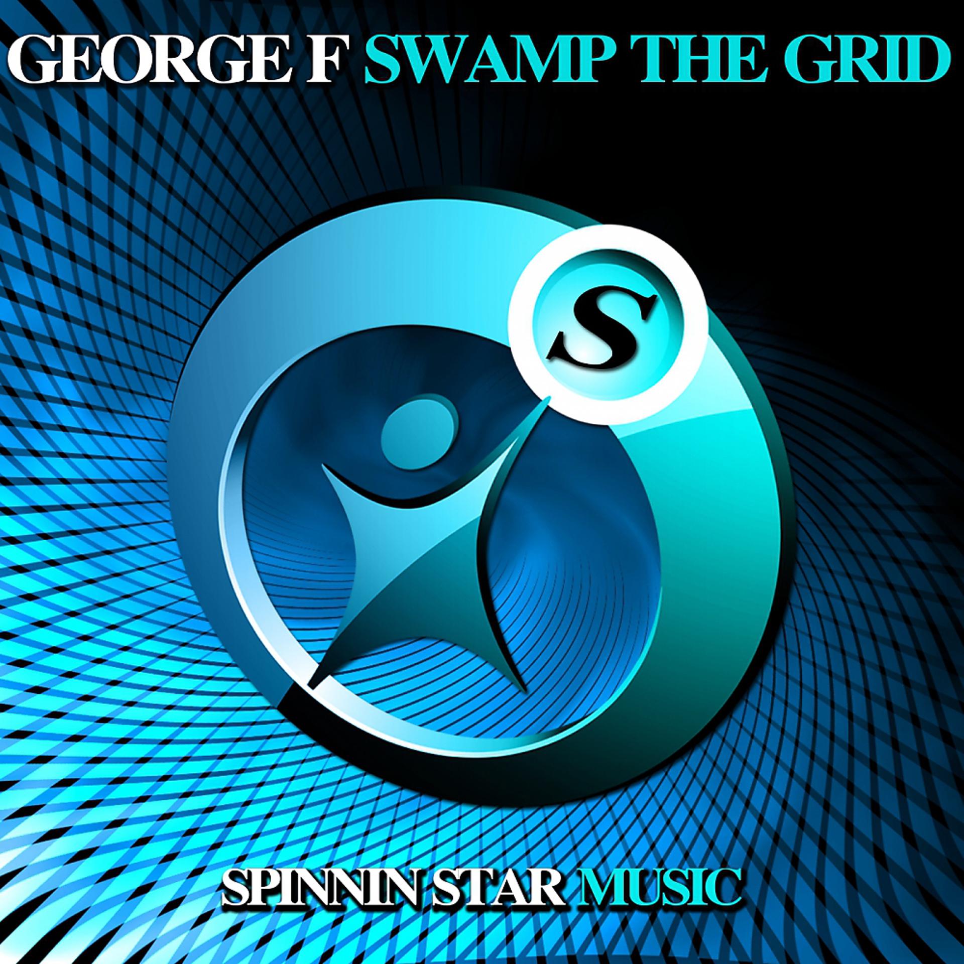 Постер альбома Swamp The Grid (Club Mix)