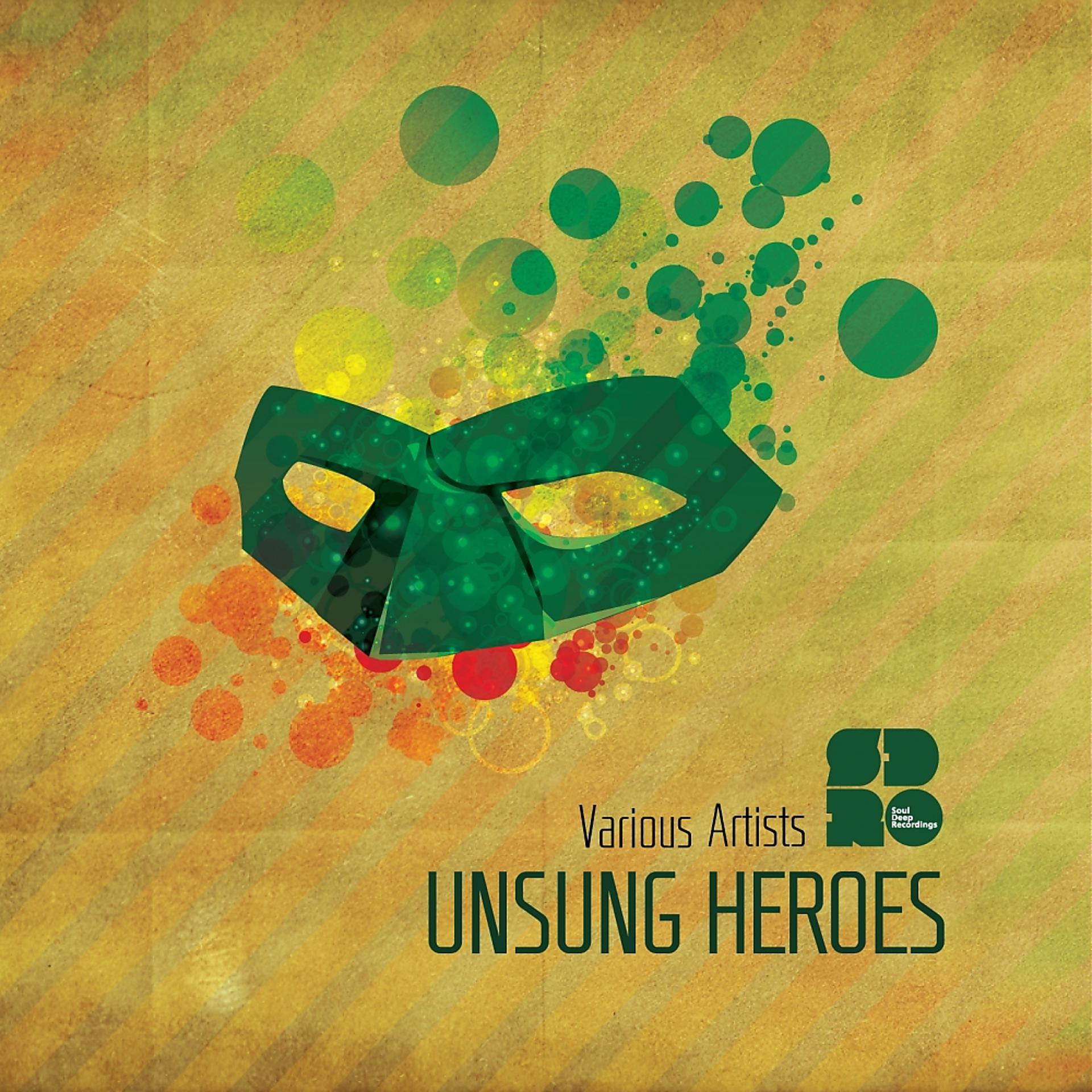 Постер альбома Unsung Heroes