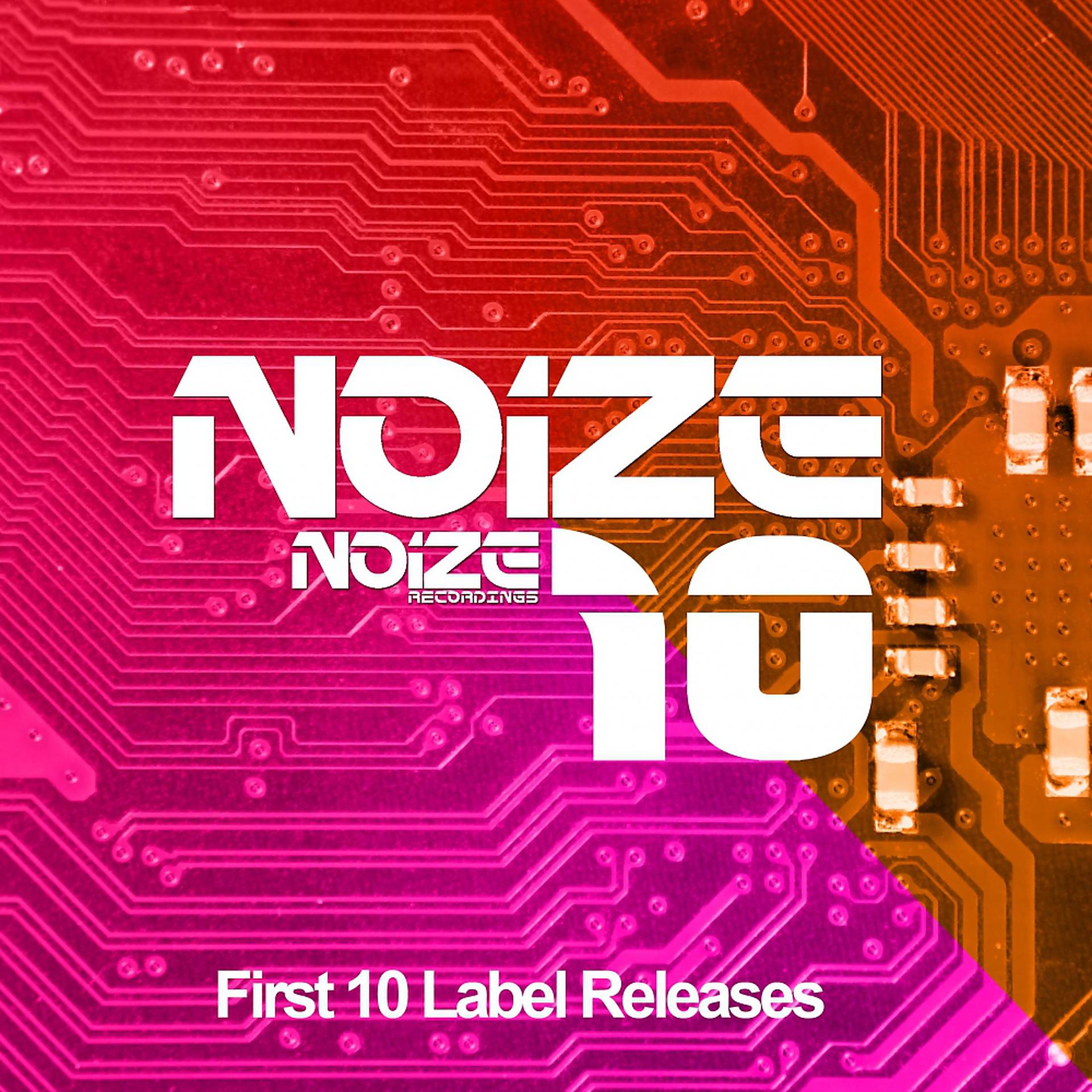 Постер альбома NOIZE 10