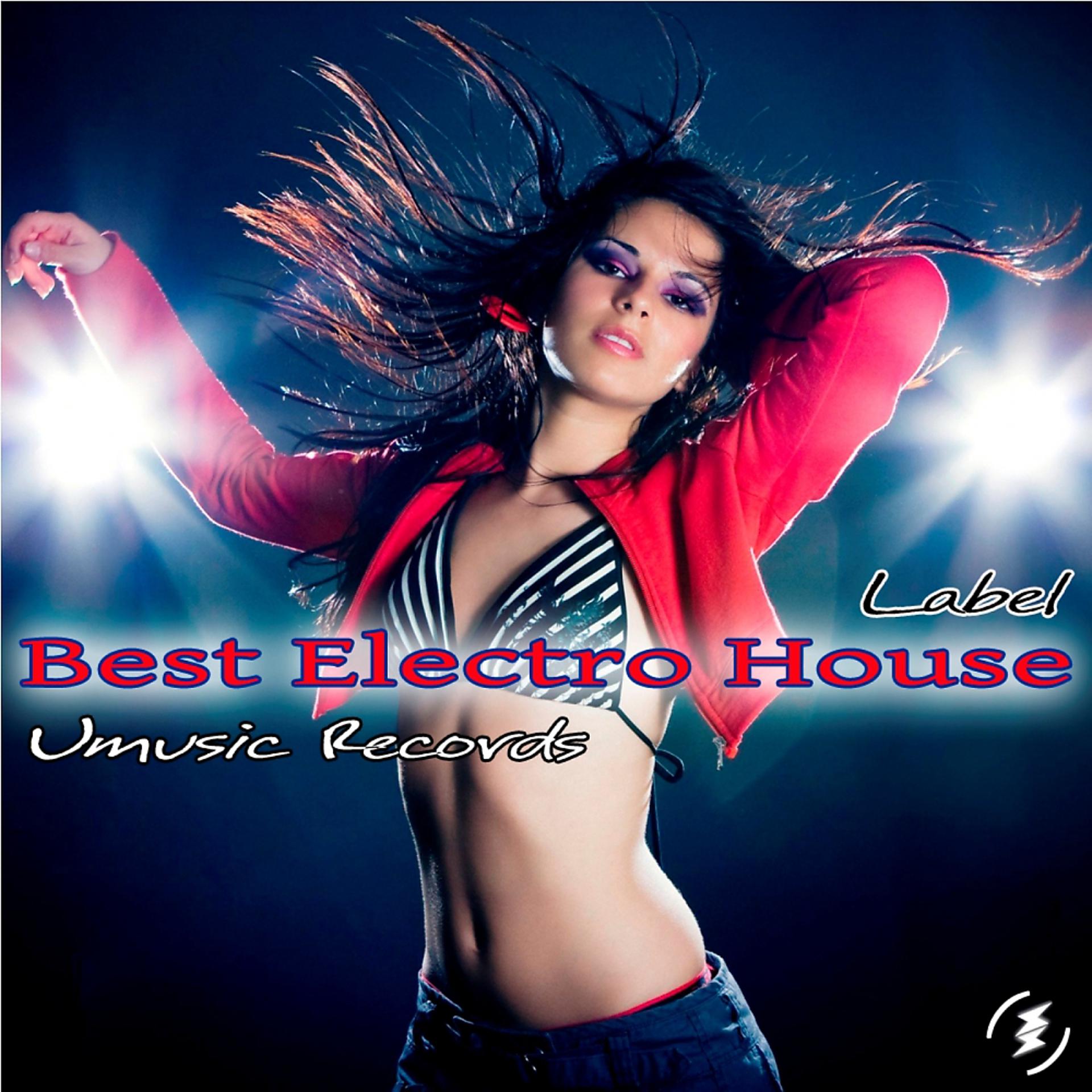 Постер альбома Best Electro House