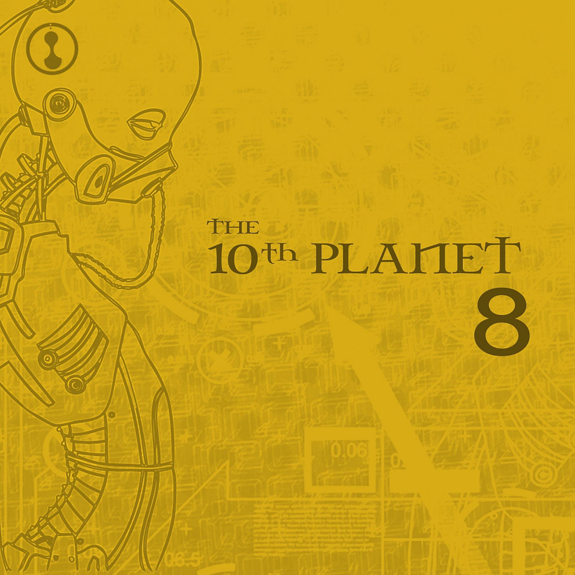 Постер альбома The 10th Planet 8