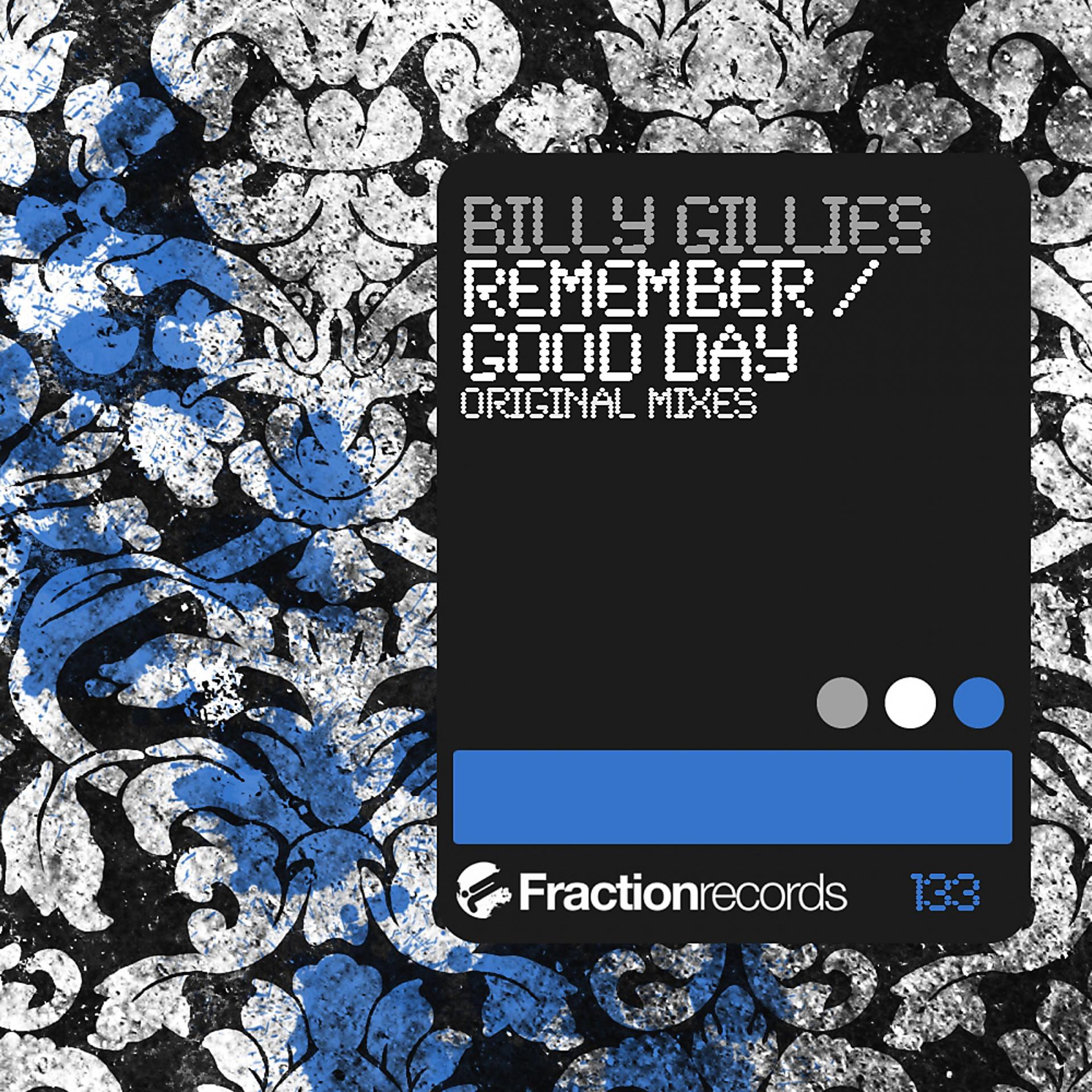 Постер альбома Remember / Good Day