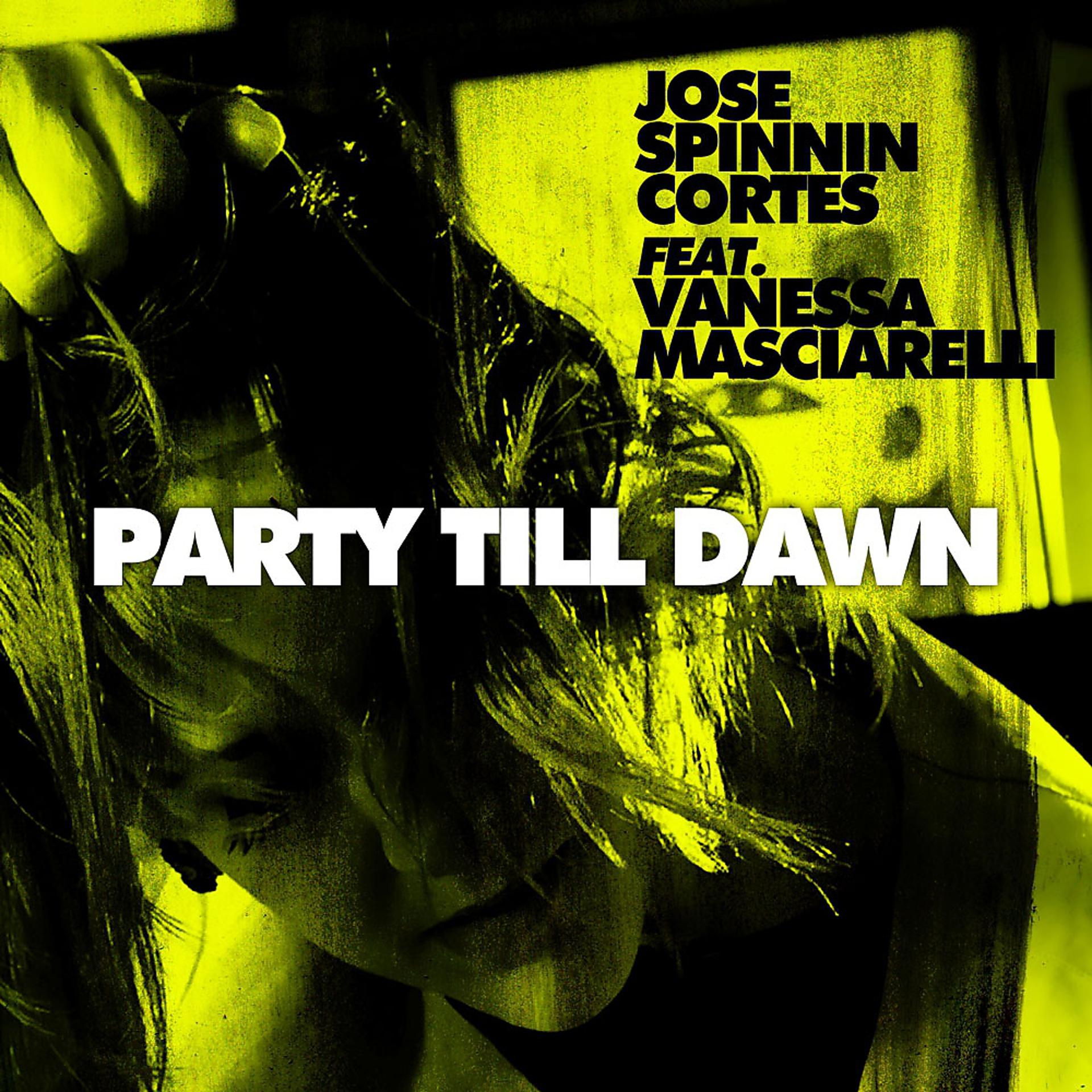 Постер альбома Party Till Dawn