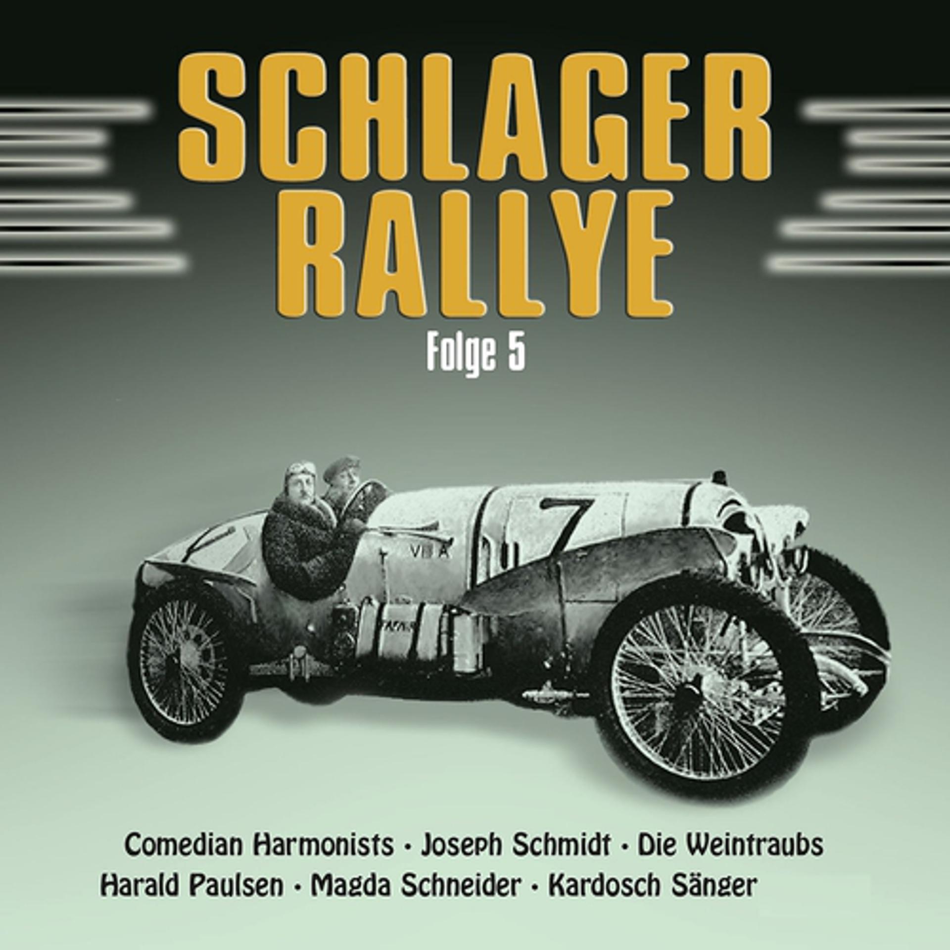Постер альбома Schlager Rallye (1920 - 1940) - Folge 5