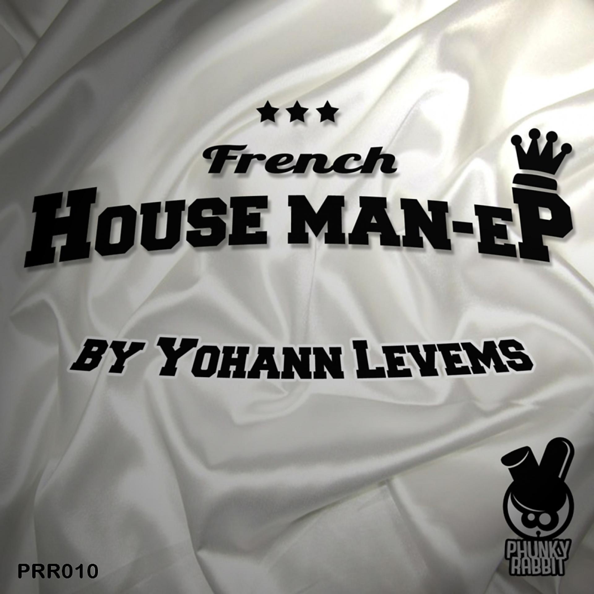 Постер альбома French House Man EP