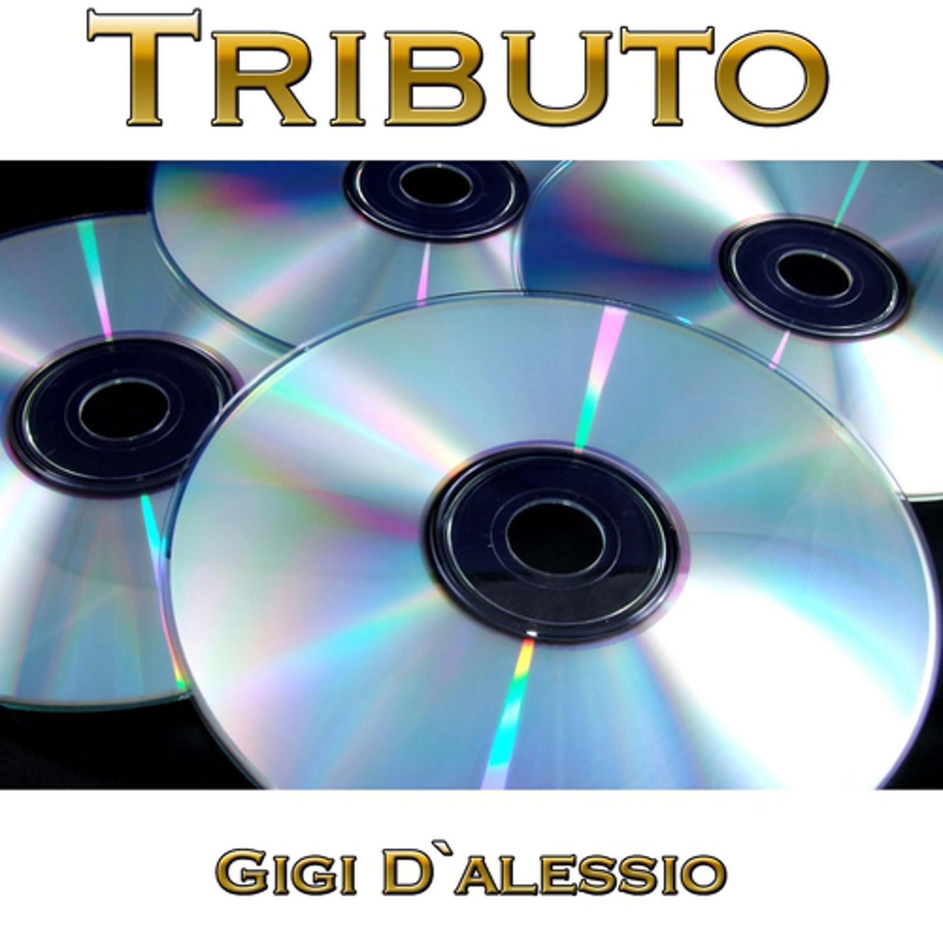 Постер альбома Tributo a Gigi D'alessio