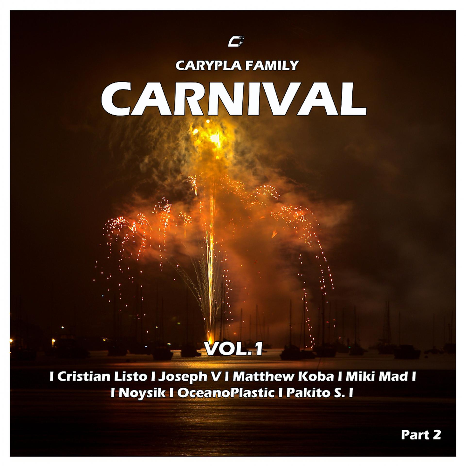 Постер альбома Carypla Family Carnival Vol.1 - Pt. 2