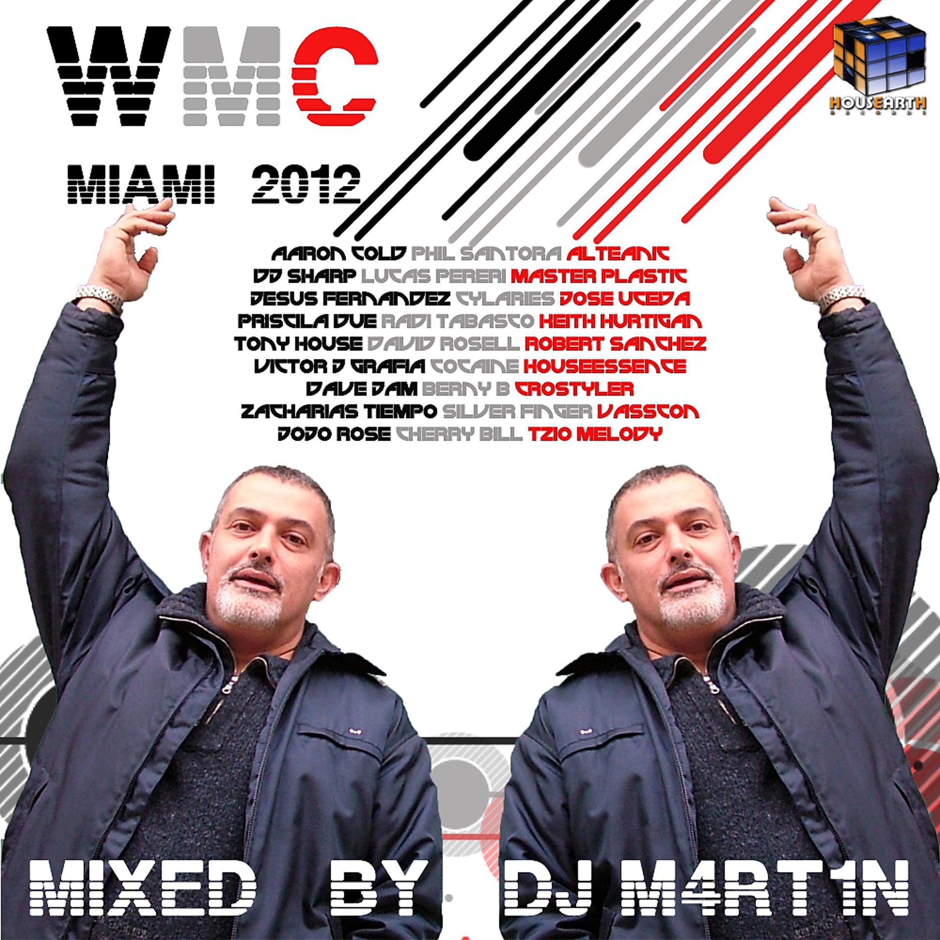 Постер альбома Housearth Records WMC Miami 2012 (Mixed by DJ M4rt1n)