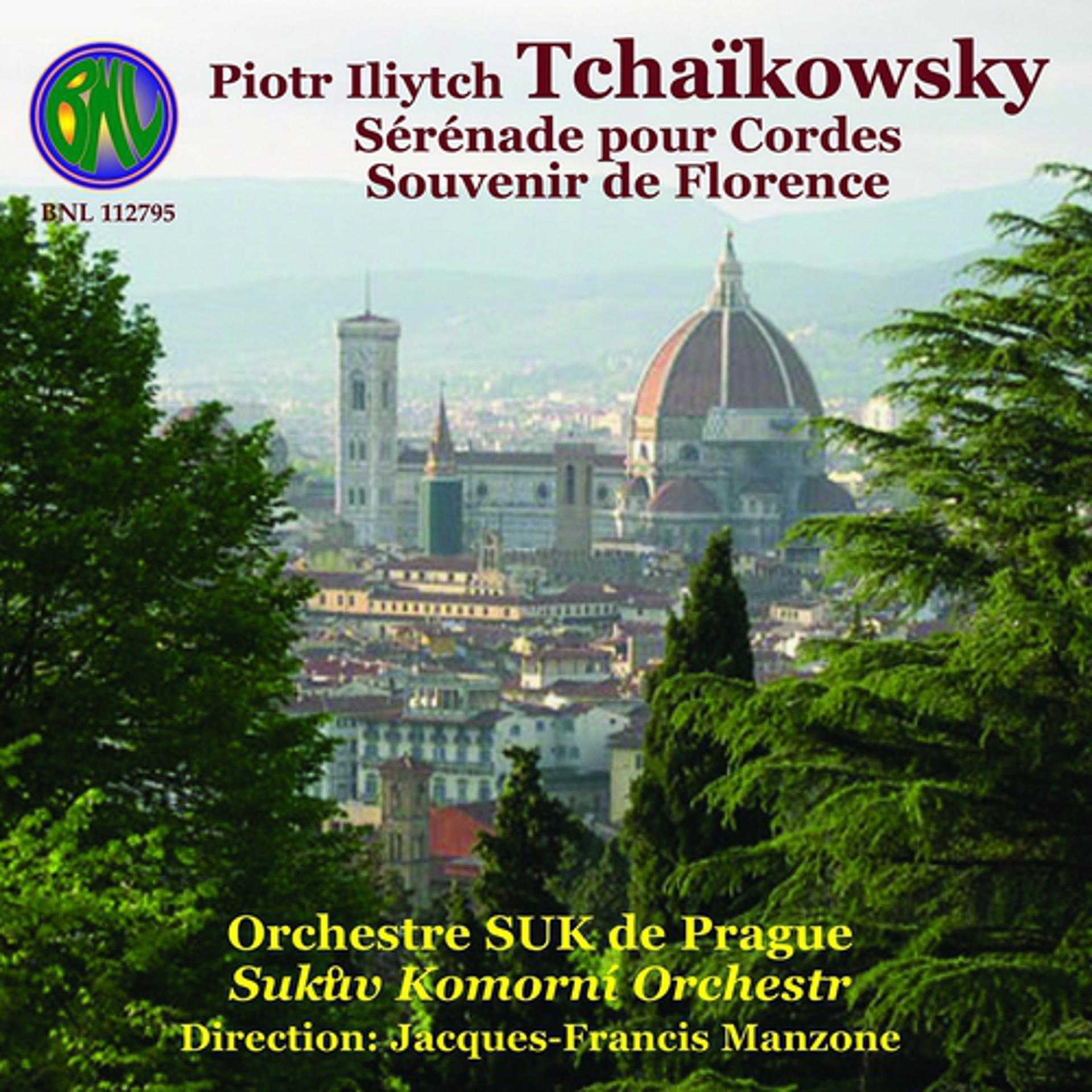 Постер альбома Tchaikowsky: Souvenir de Florence