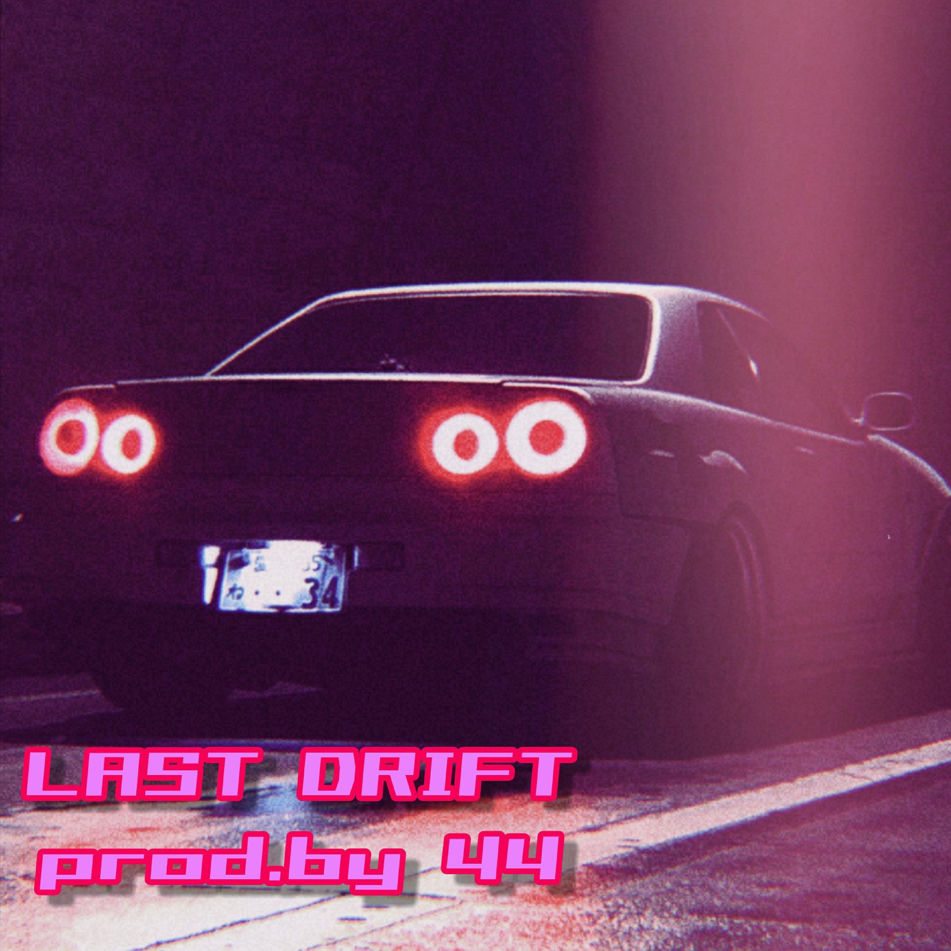 Постер альбома Last Drift