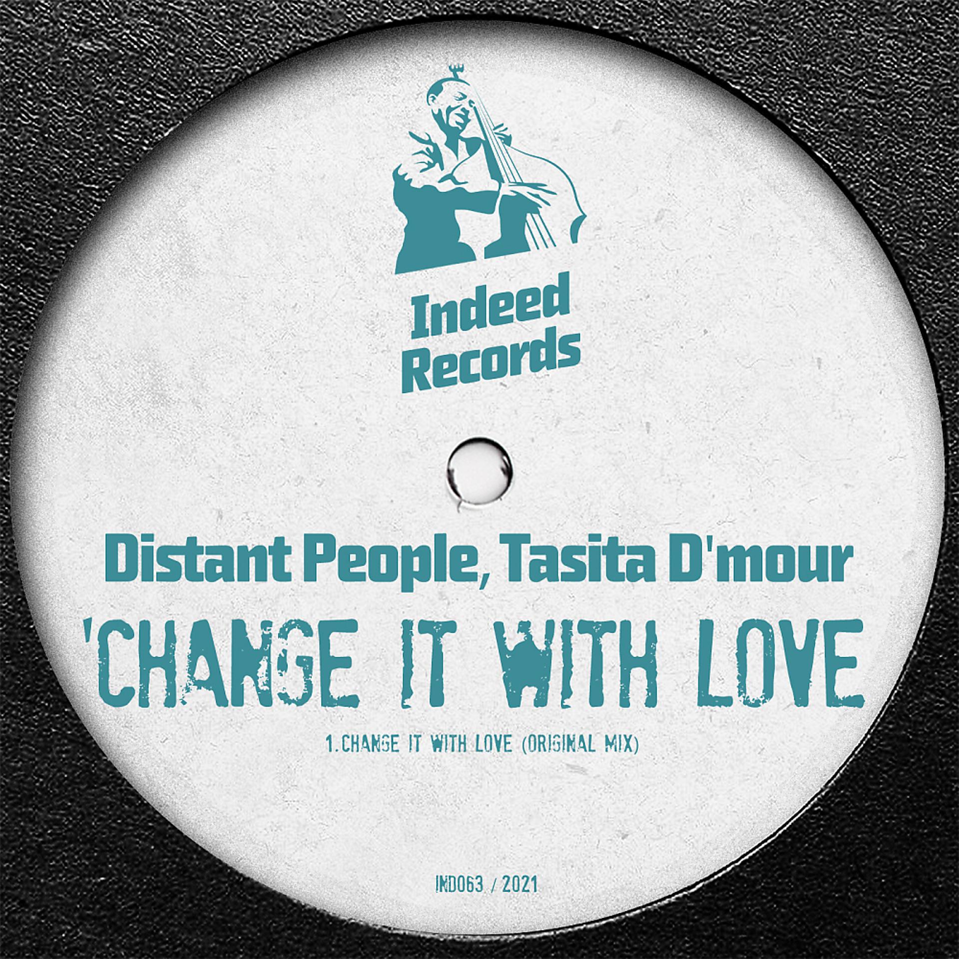 Постер альбома Change It With Love