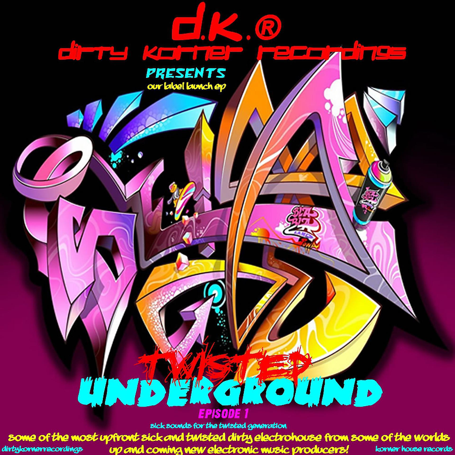 Постер альбома Twisted Underground Episode 1