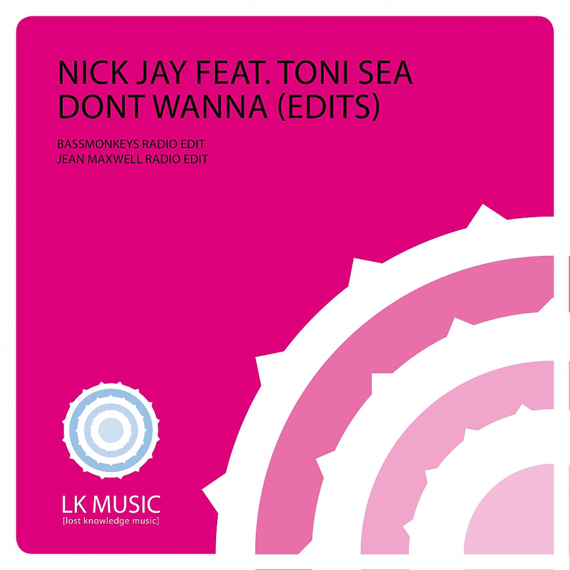 Постер альбома Don't Wanna (Radio Edits)