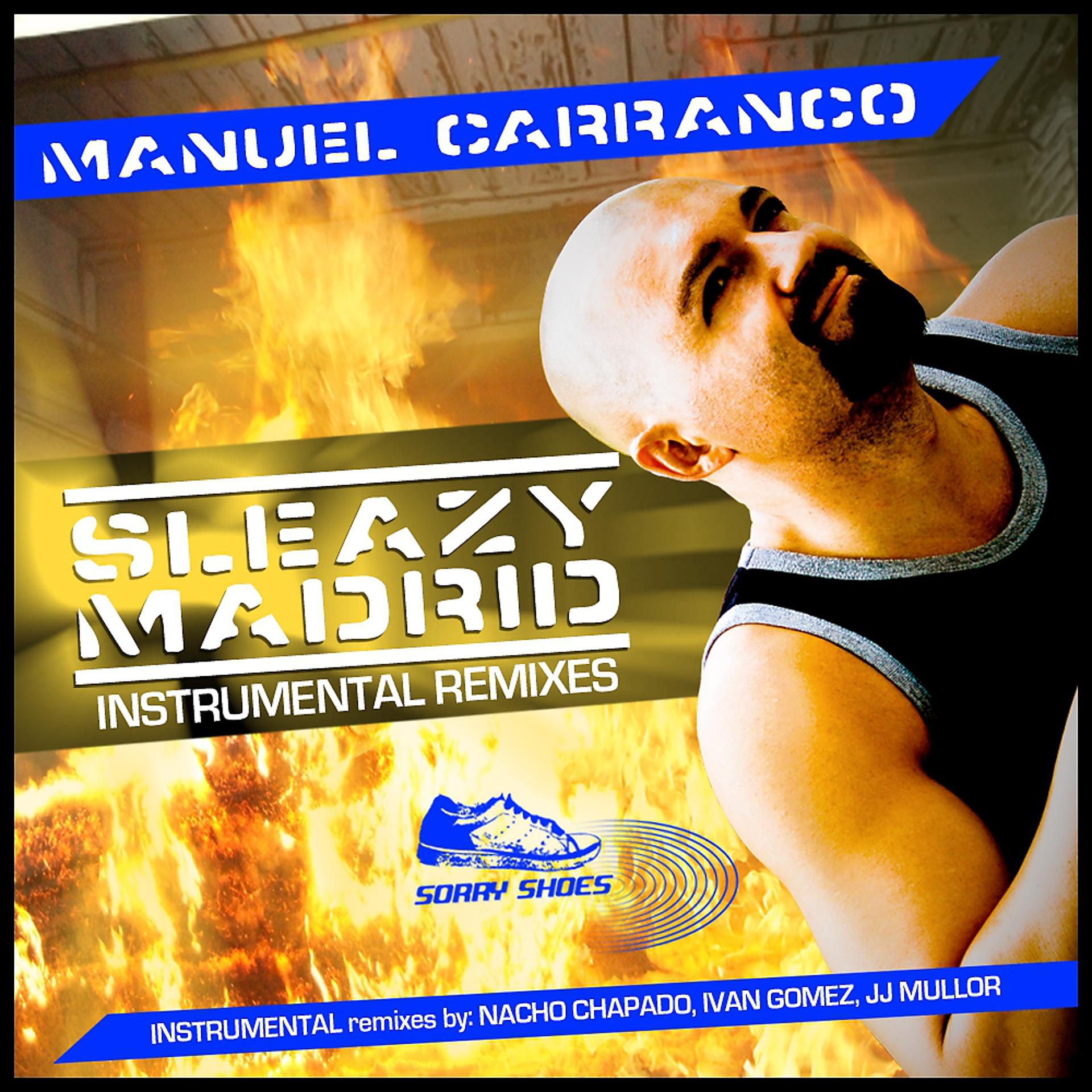 Постер альбома Sleazy Madrid (Instrumental Mixes)