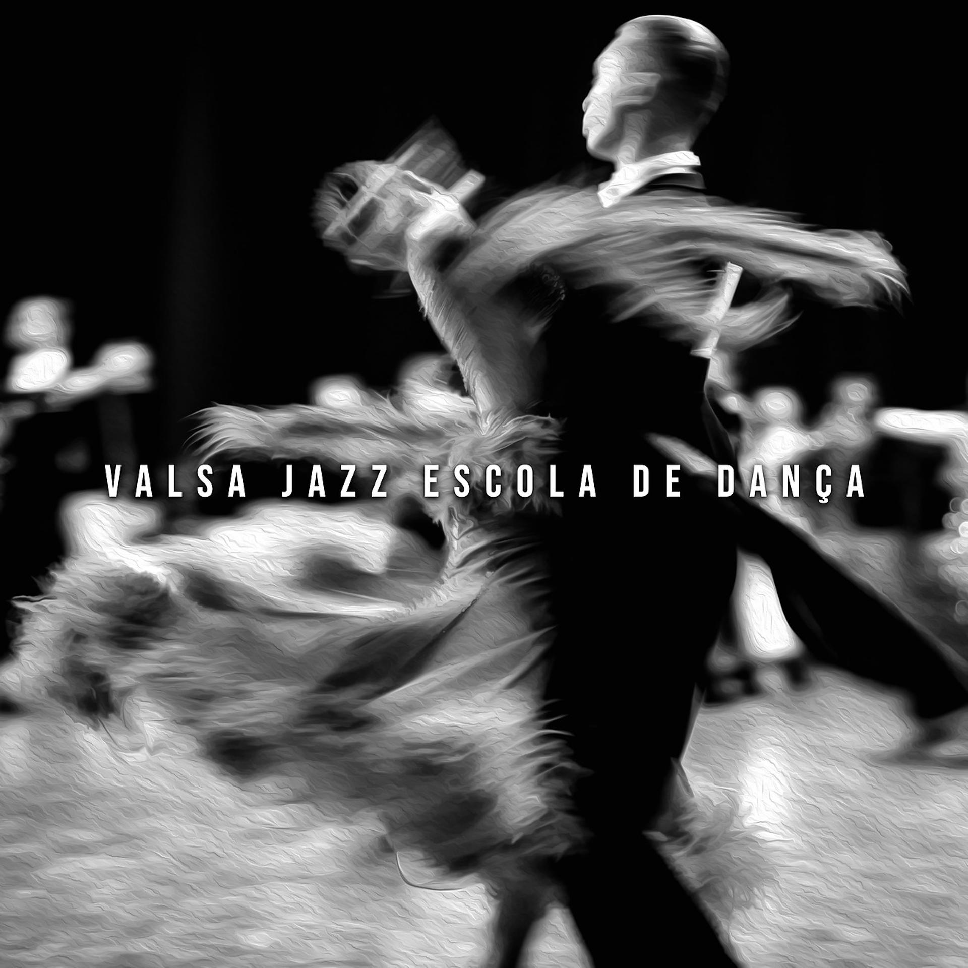 Постер альбома Valsa Jazz Escola de Dança