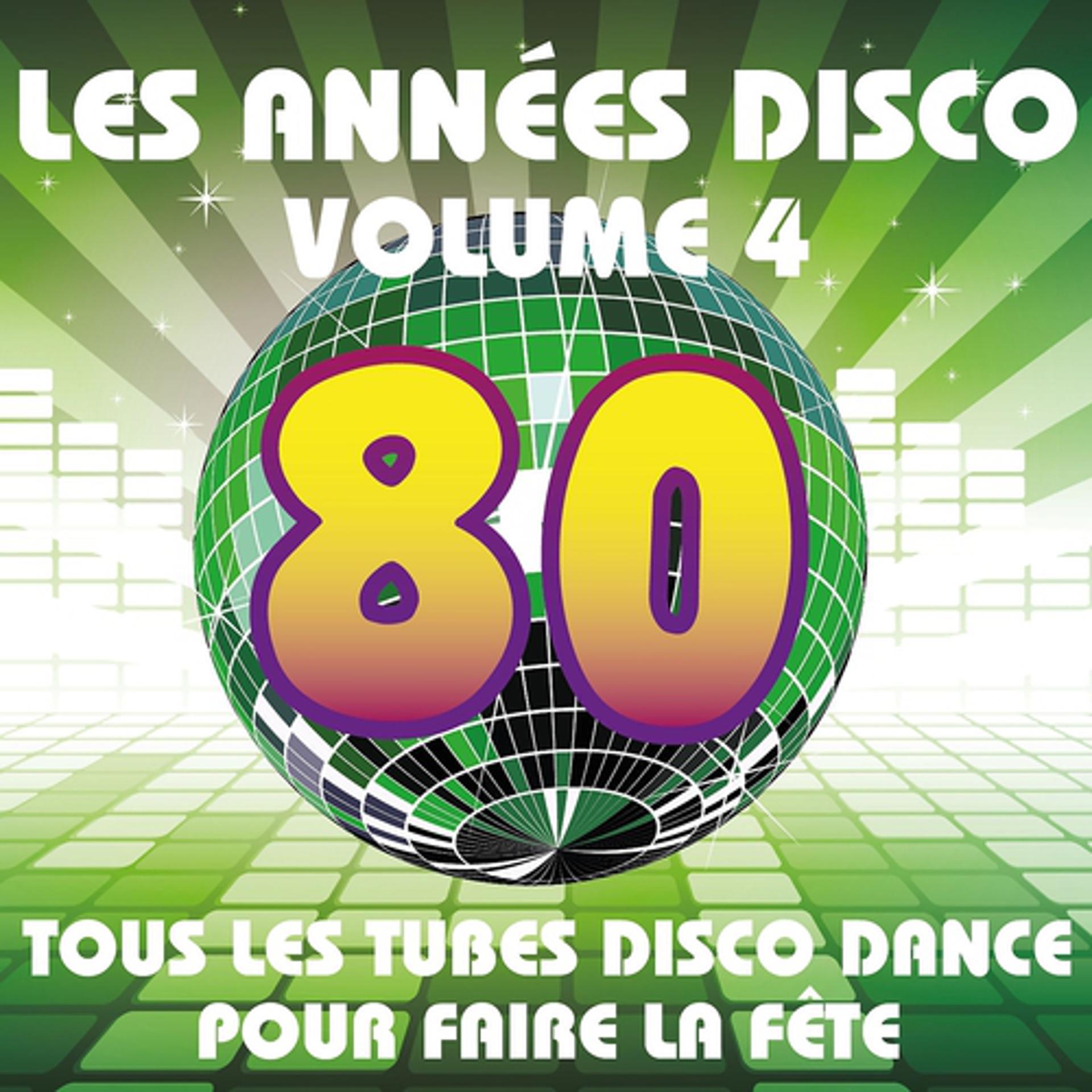 Постер альбома Les années Disco, vol. 4