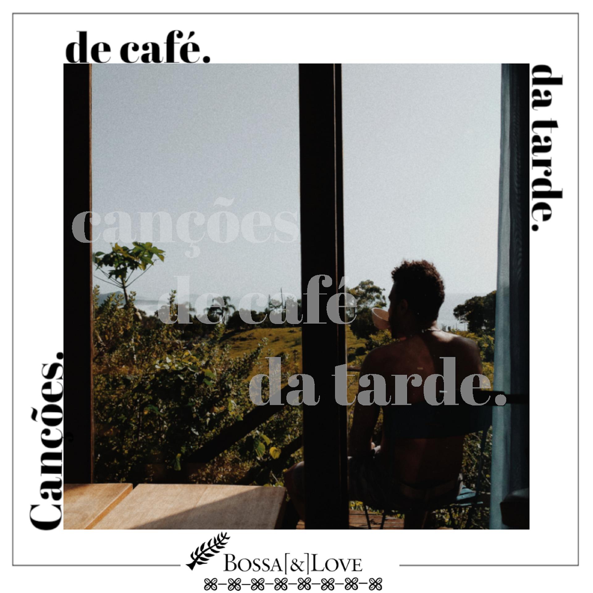 Постер альбома Canções de Café da Tarde