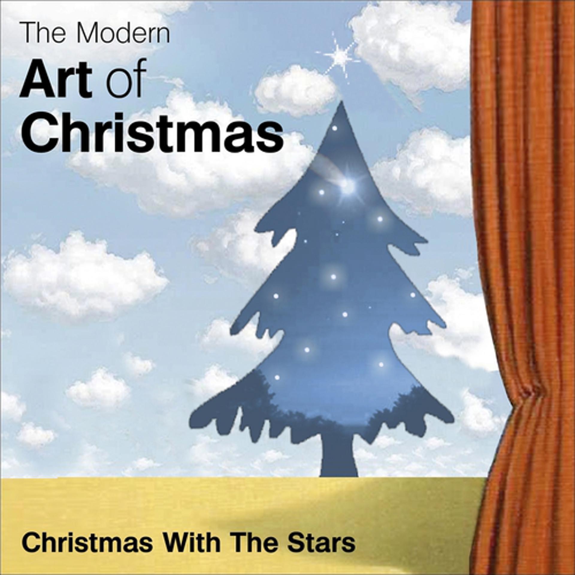 Постер альбома The Modern Art of Christmas: Christmas With the Stars