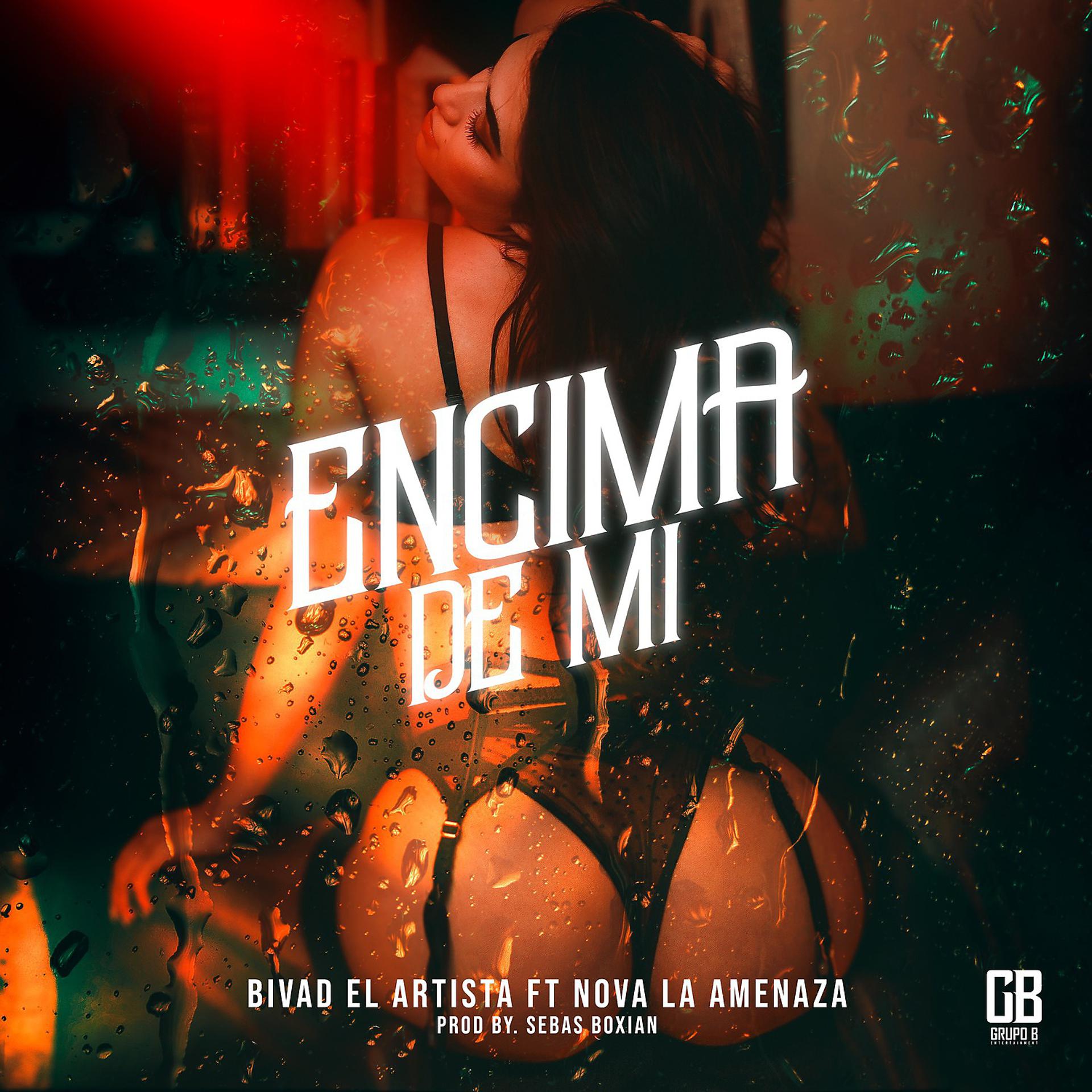 Постер альбома Encima de Mí