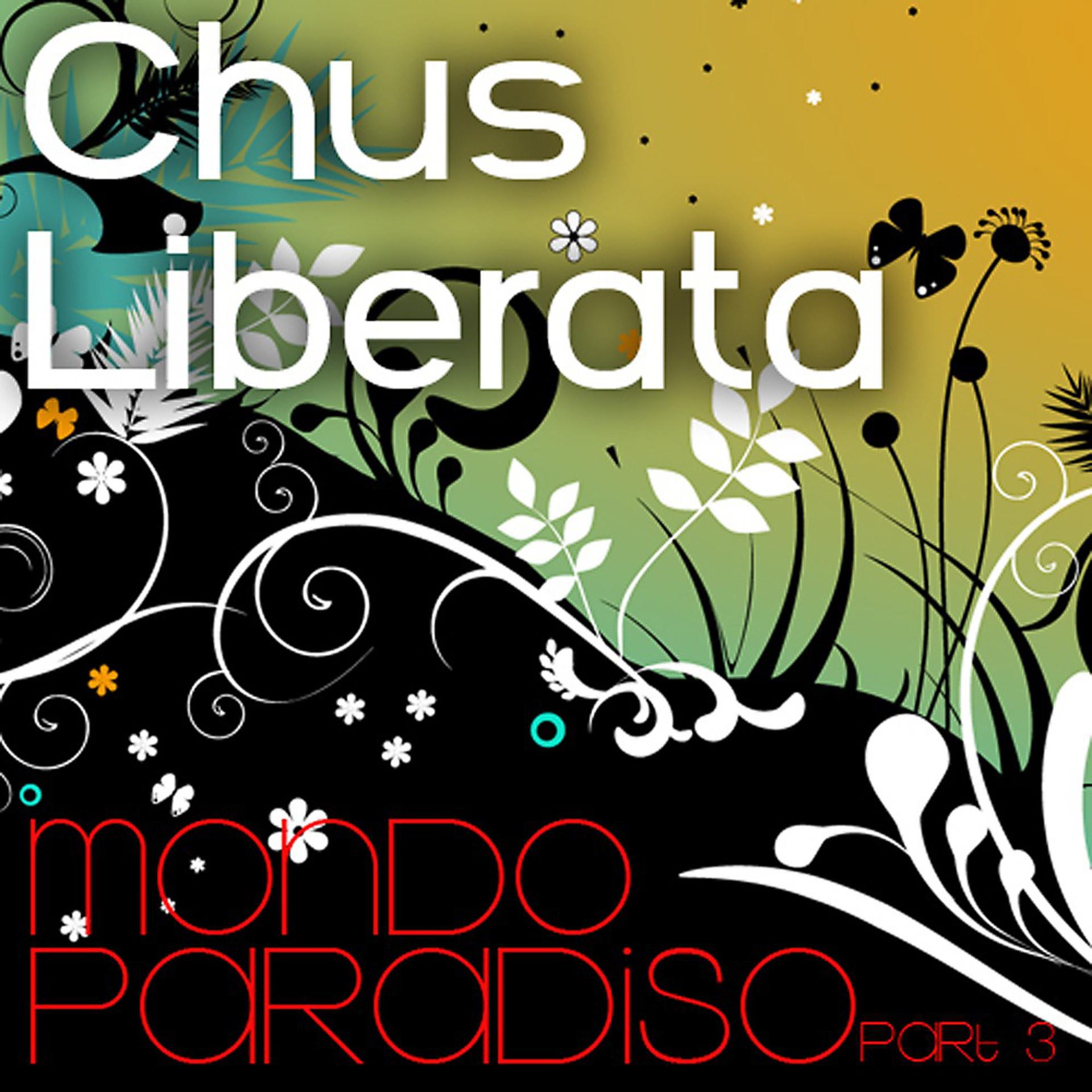 Постер альбома Mondo Paradiso - Part 3
