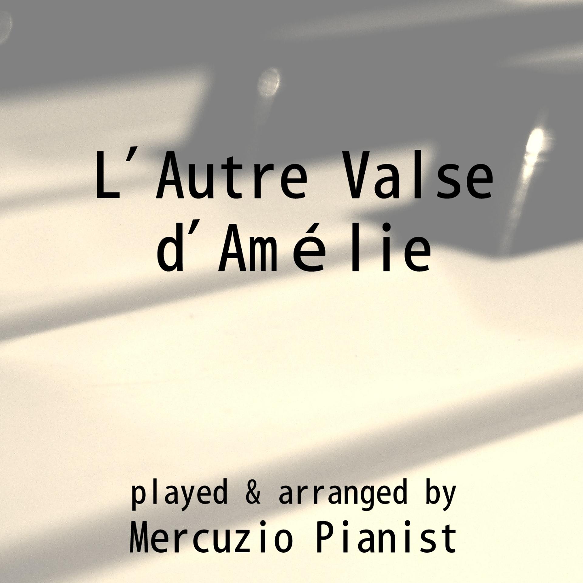 Постер альбома L' Autre Valse d'Amélie