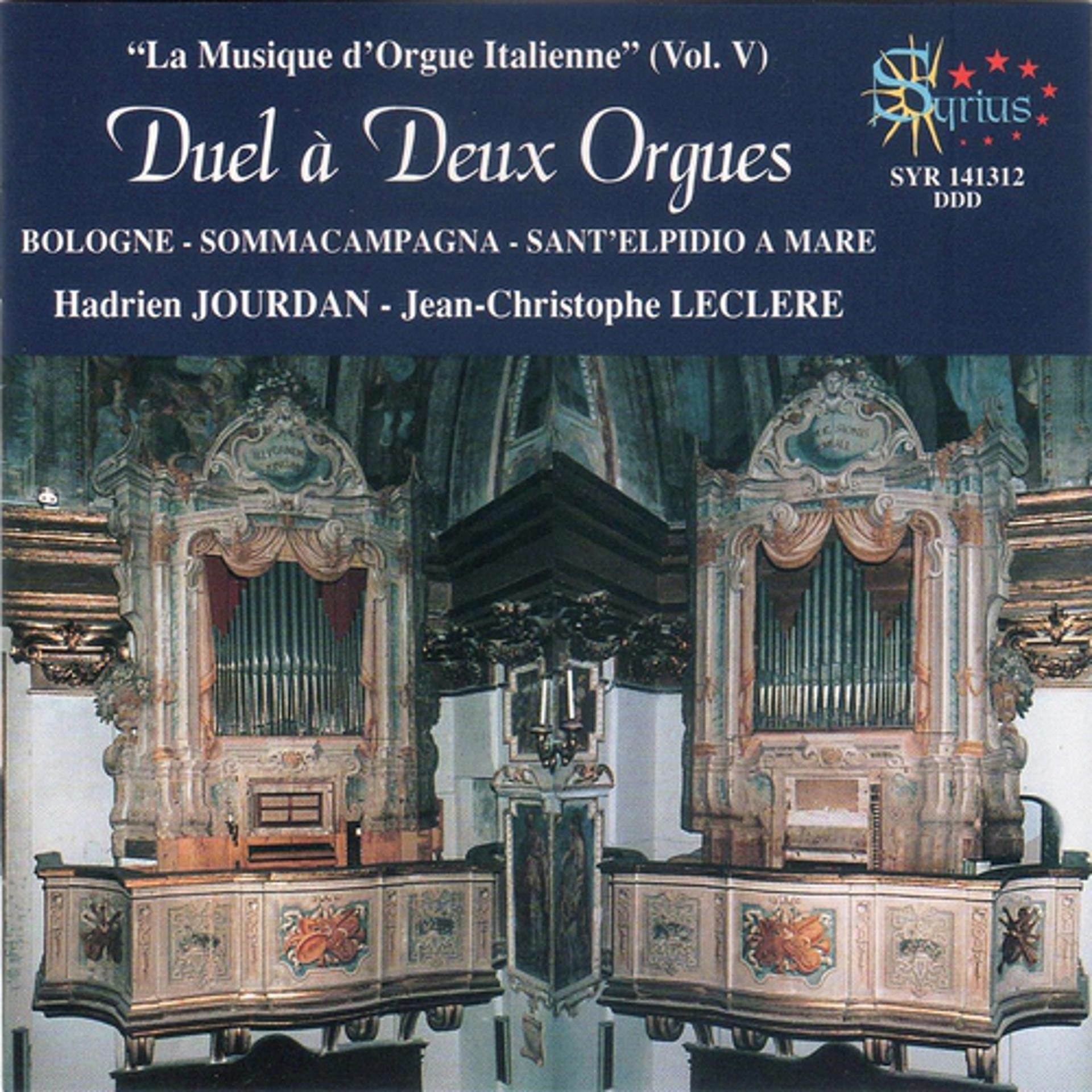 Постер альбома Duel à deux orgues: La musique d'orgue italienne, vol. 5