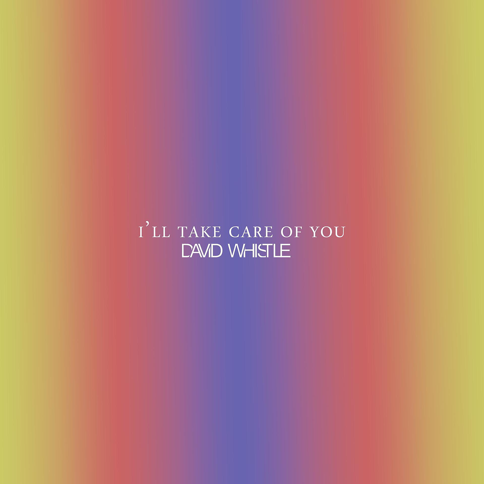 Постер альбома I'll Take Care of You