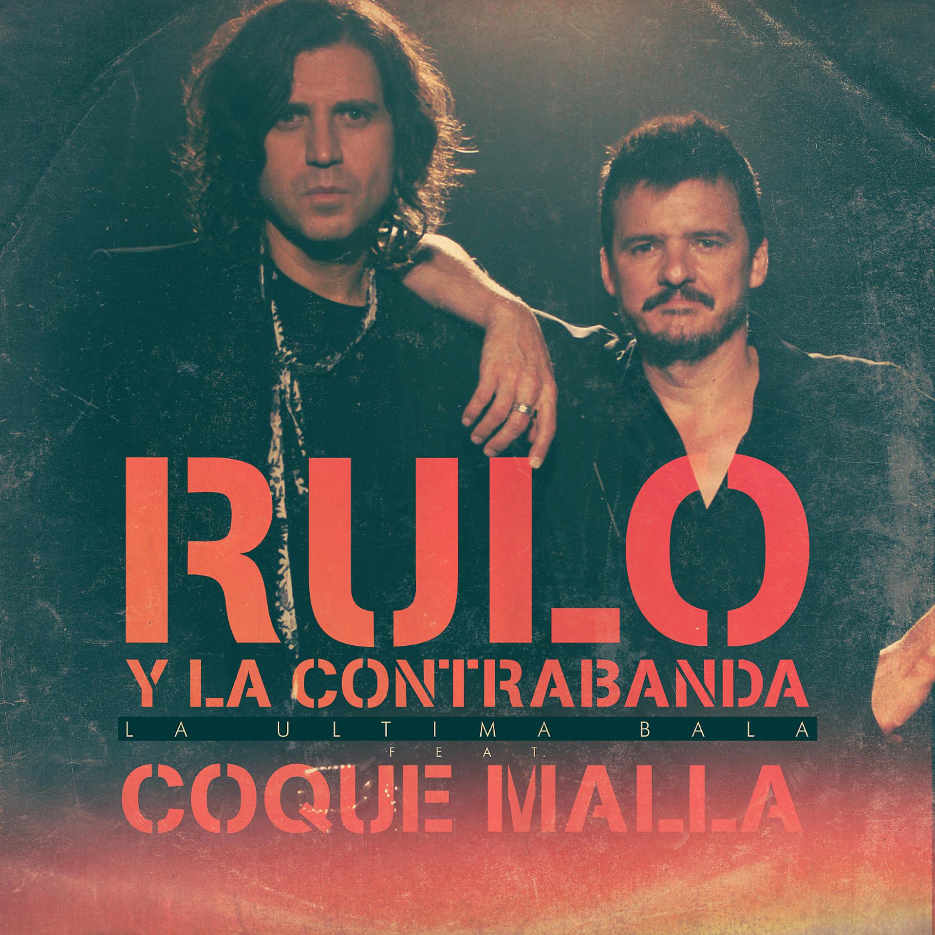 Постер альбома La última bala (feat. Coque Malla)