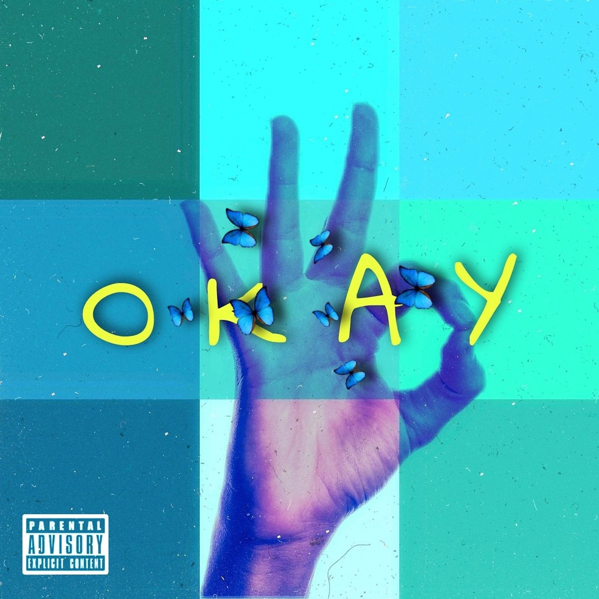 Постер альбома Okay