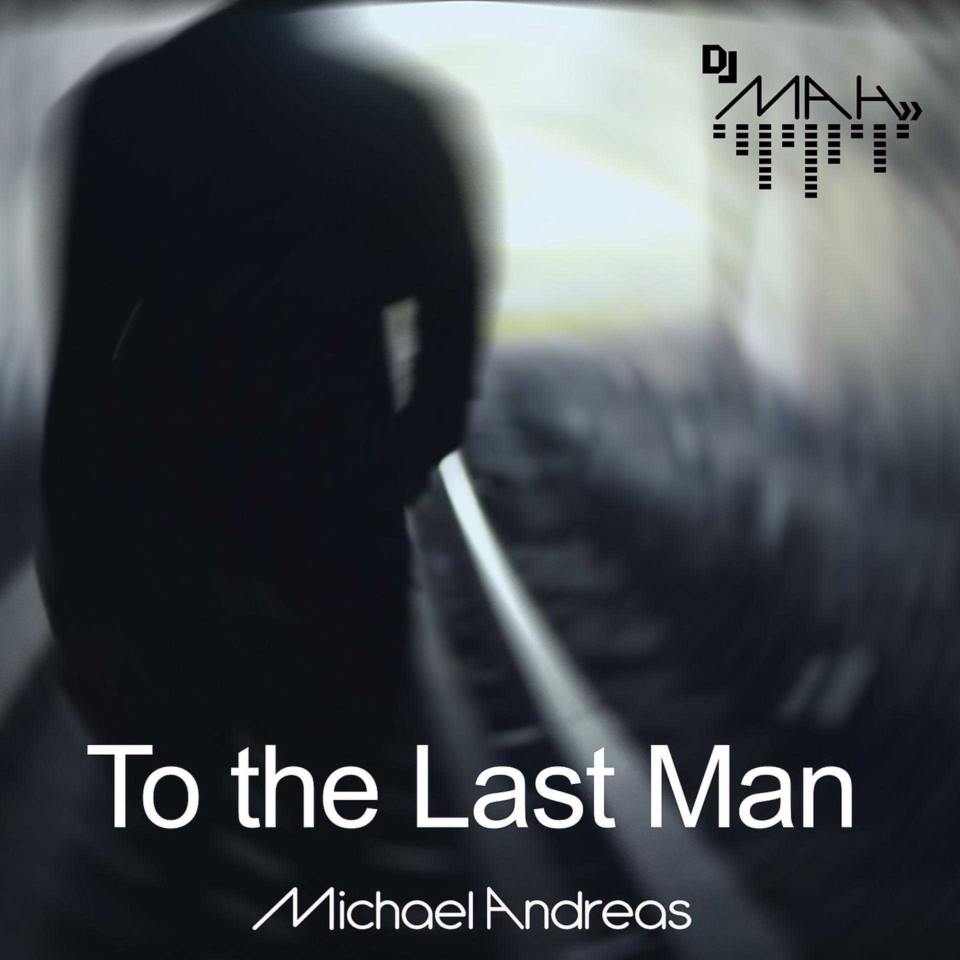 Постер альбома To the Last Man