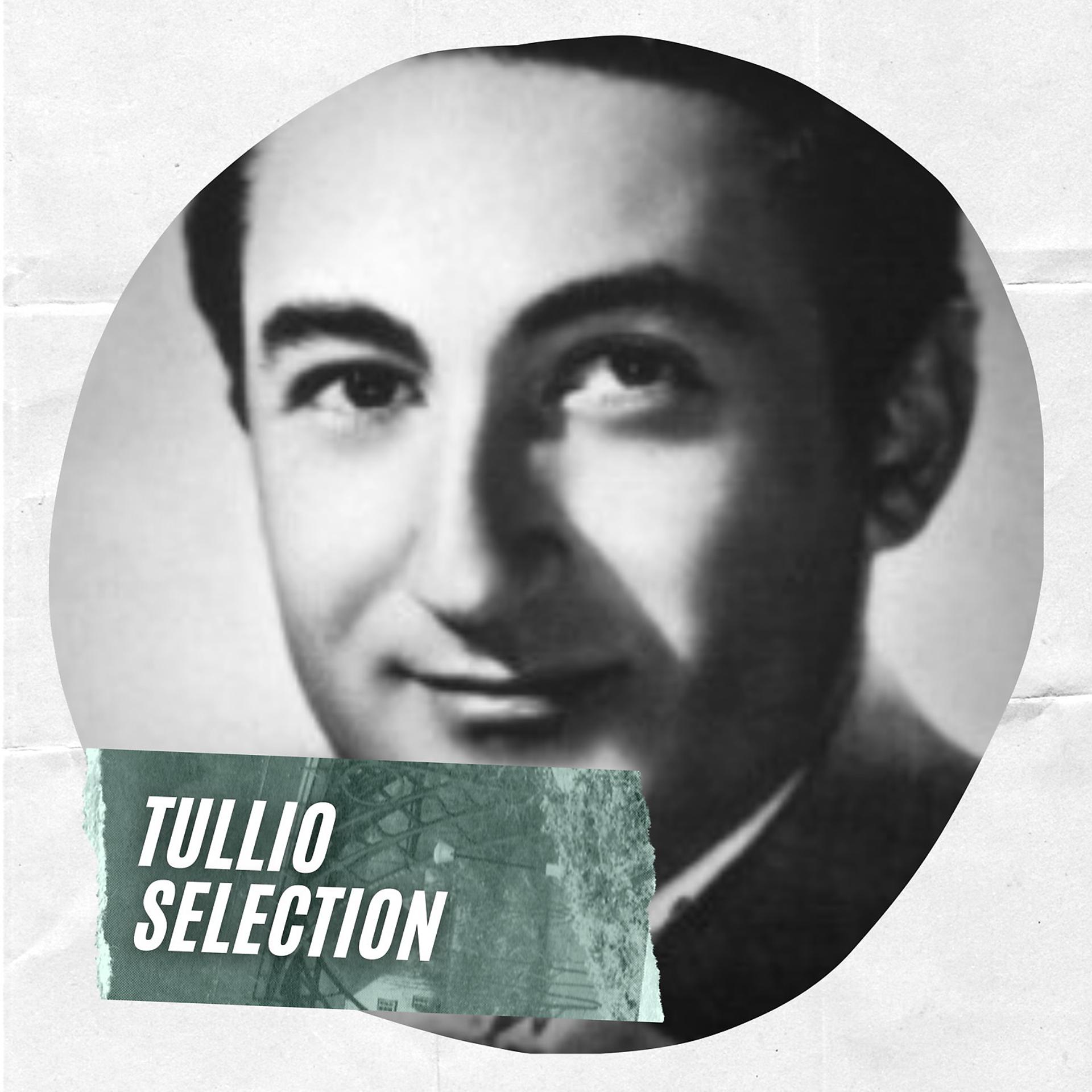 Постер альбома Tullio Selection