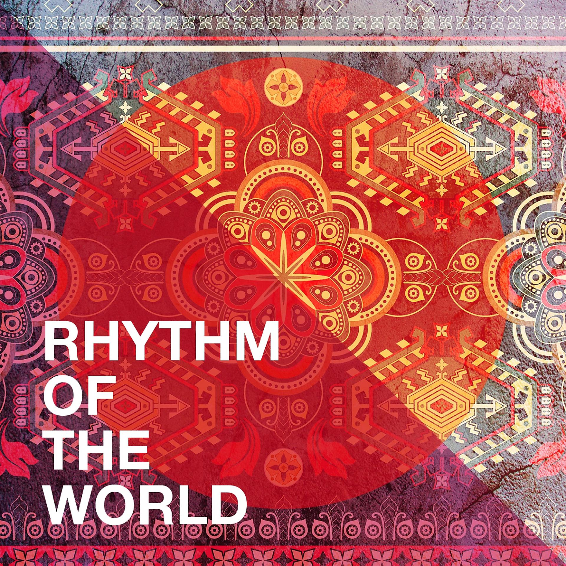 Постер альбома Rhythm of the World