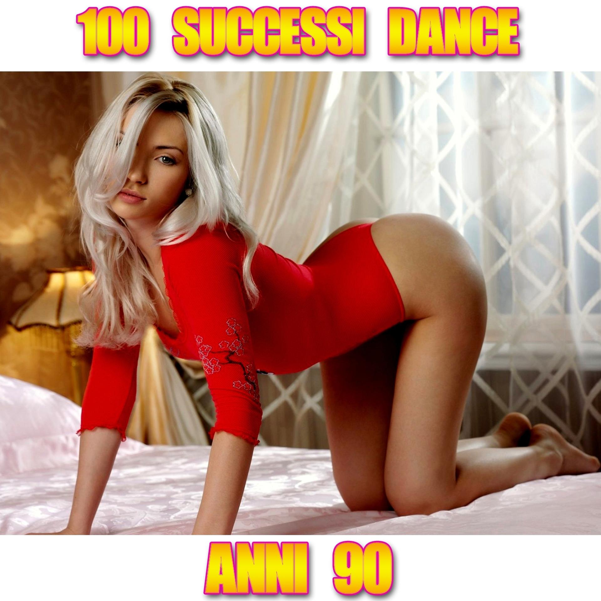 Постер альбома 100 Successi Dance Anni 90