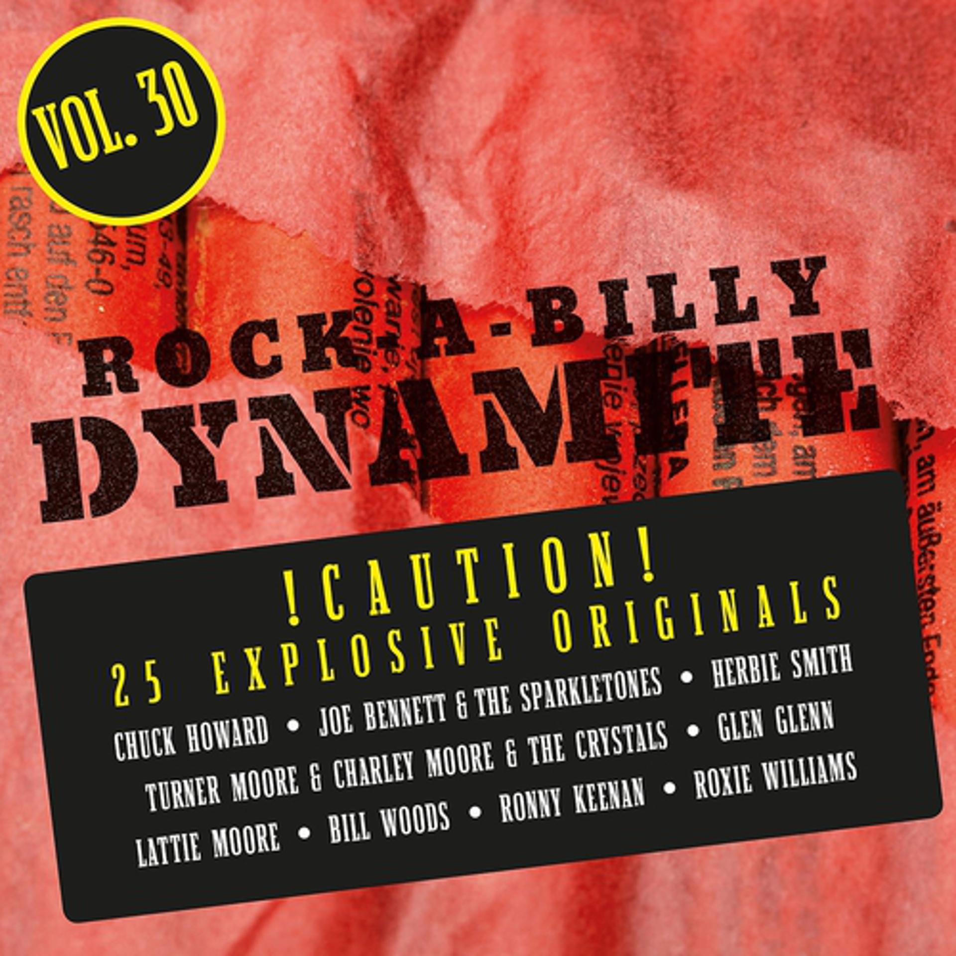 Постер альбома Rock-A-Billy Dynamite, Vol. 30