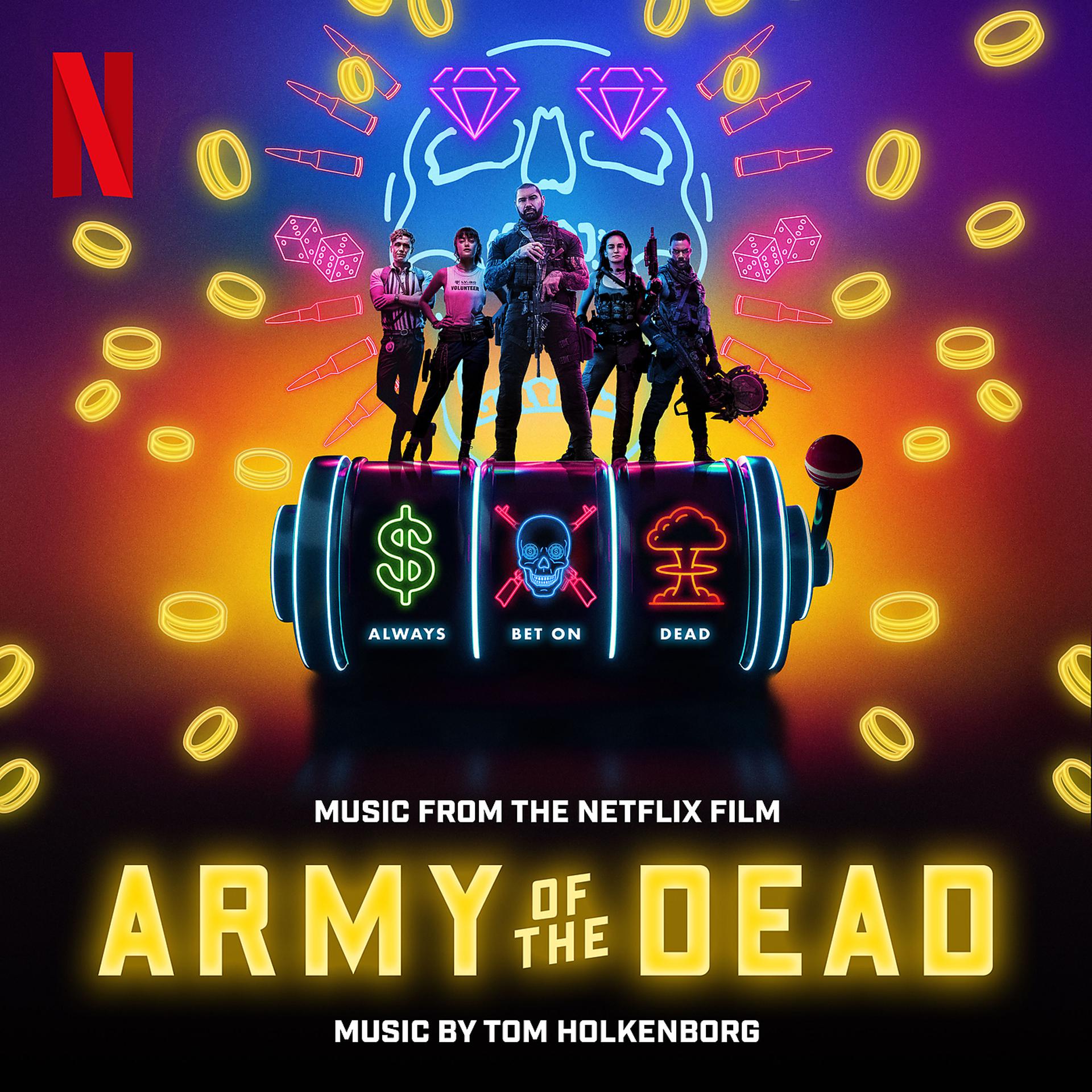 Постер альбома Army of the Dead (Music From the Netflix Film)