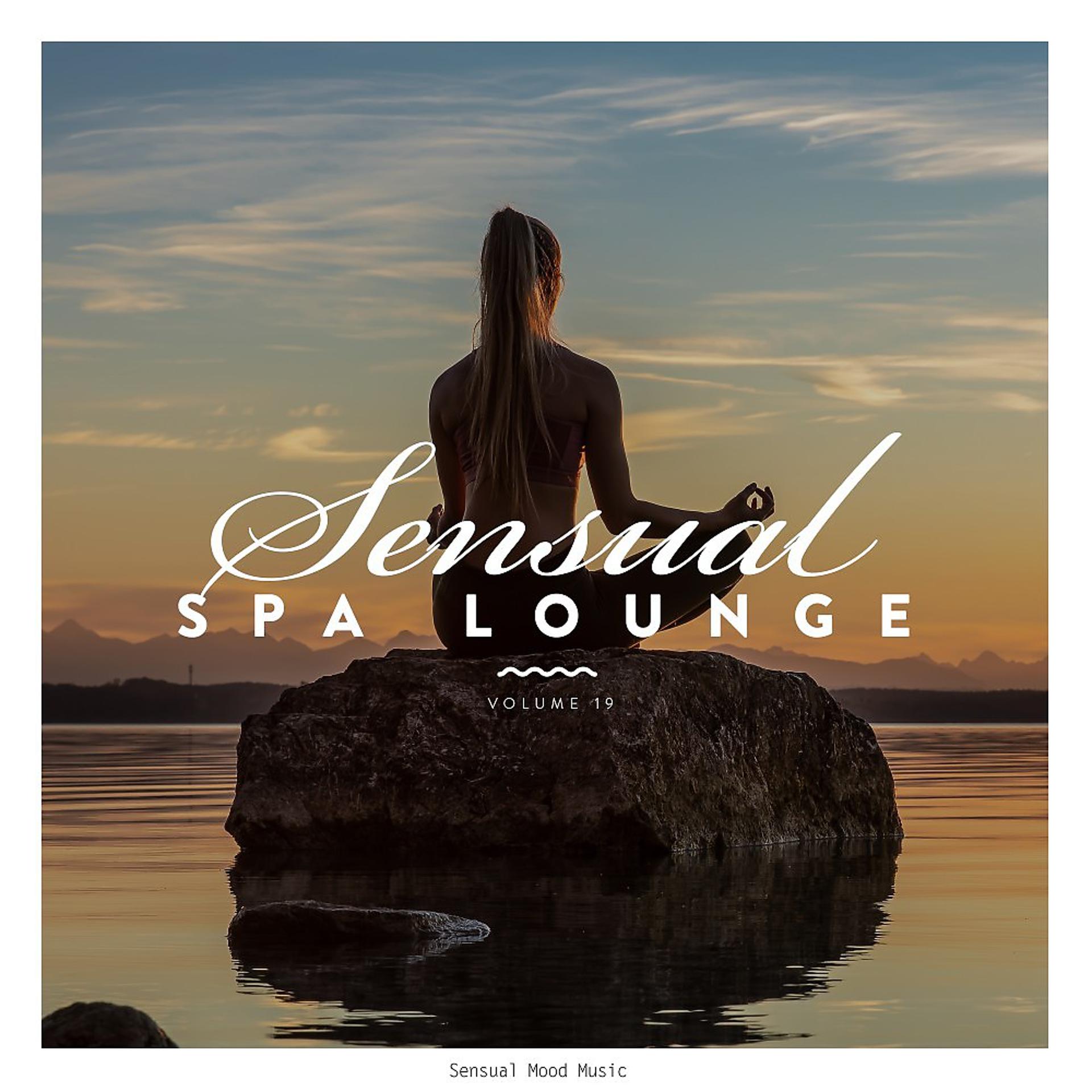 Постер альбома Sensual Spa Lounge, Vol. 19