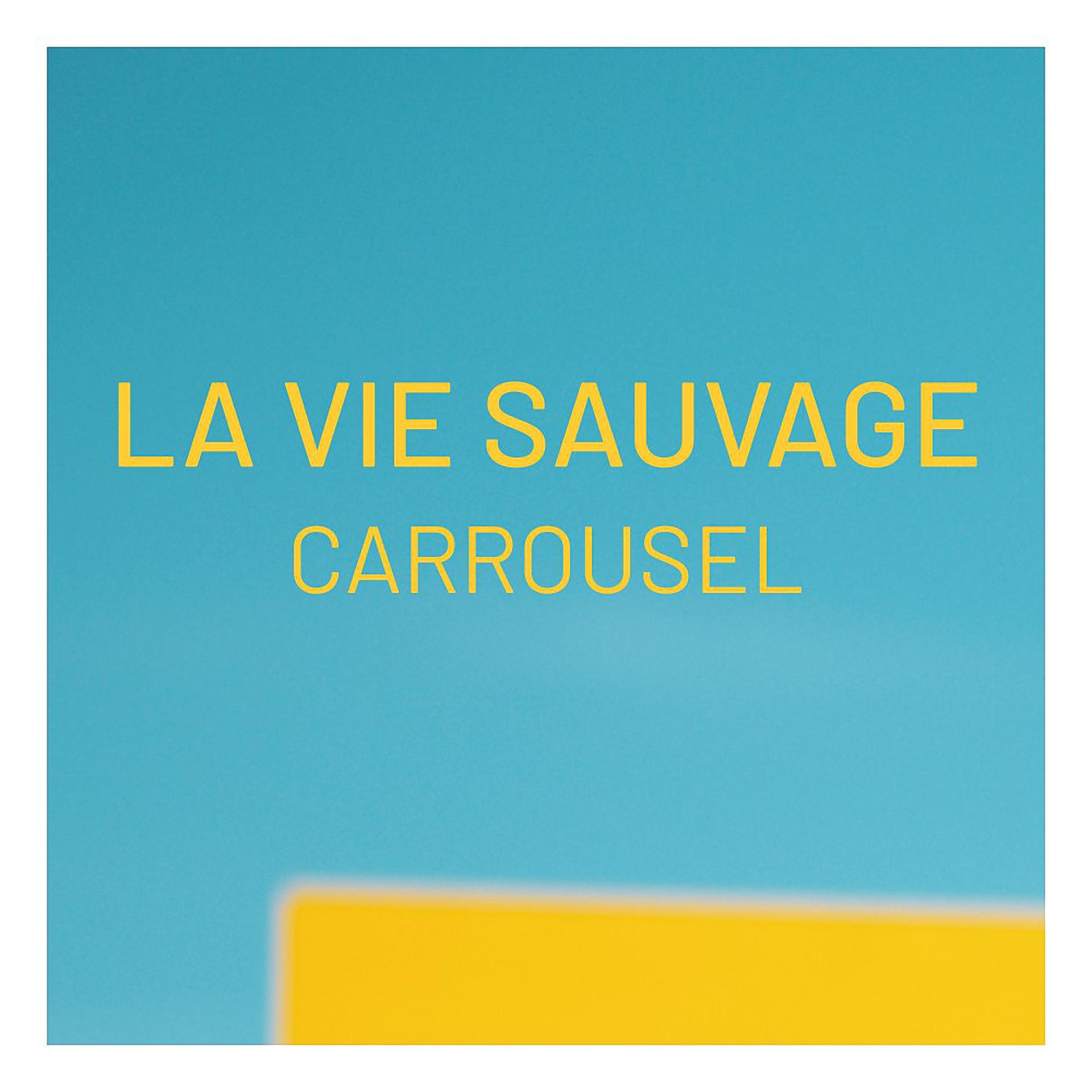 Постер альбома La vie sauvage