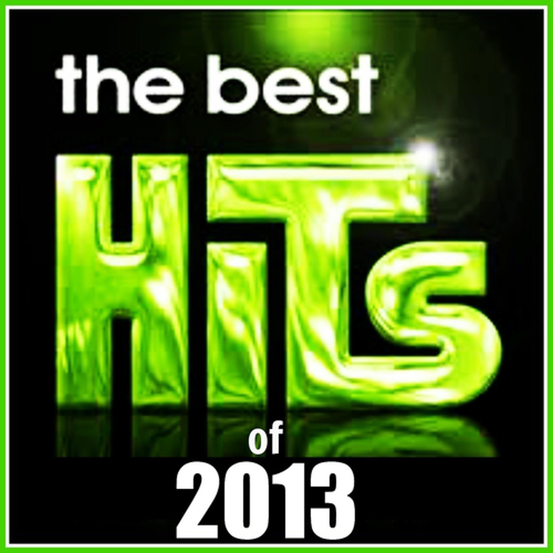 Постер альбома The Best Hits of 2013
