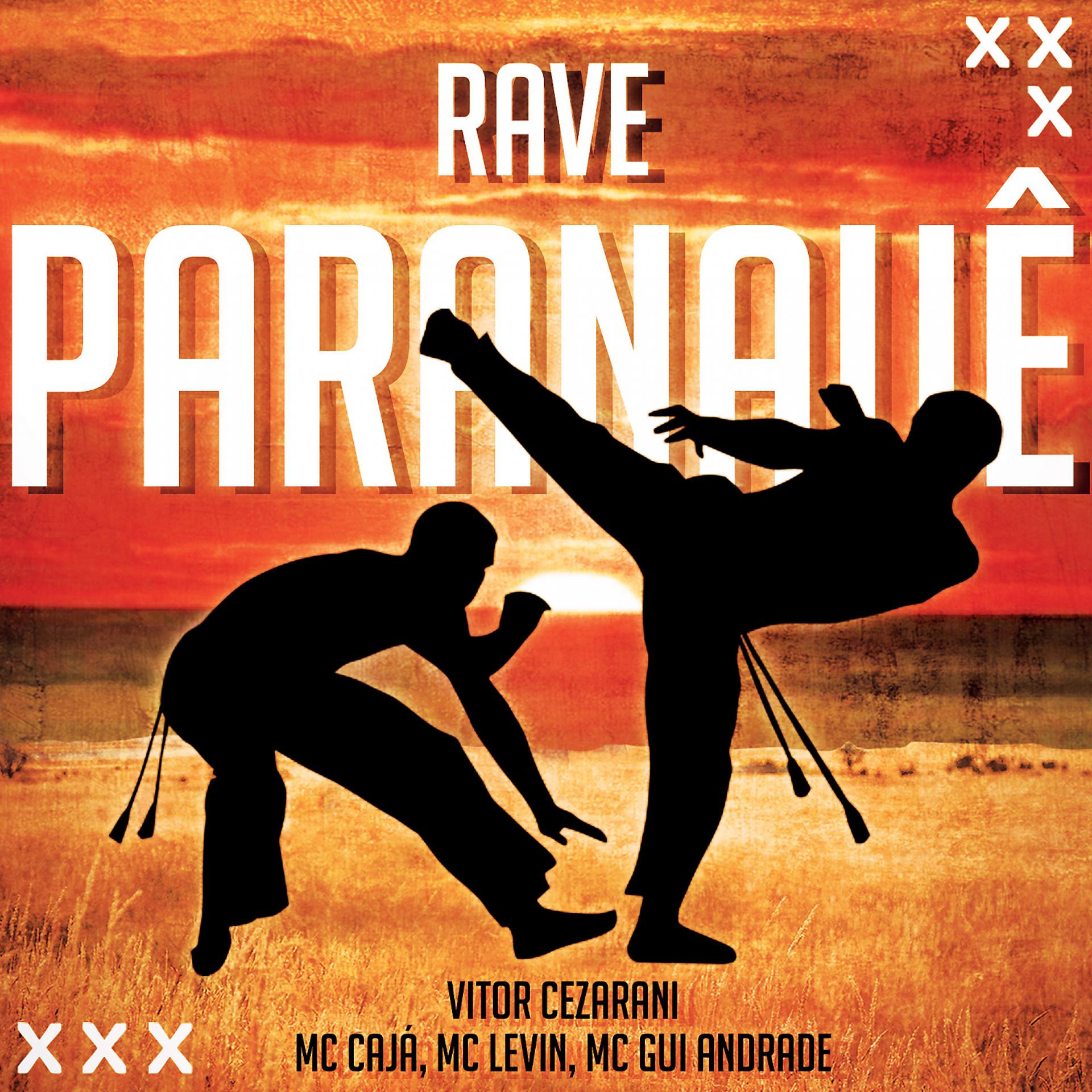 Постер альбома RAVE PARANAUÊ (feat. MC Caja, MC Levin & MC Gui Andrade)