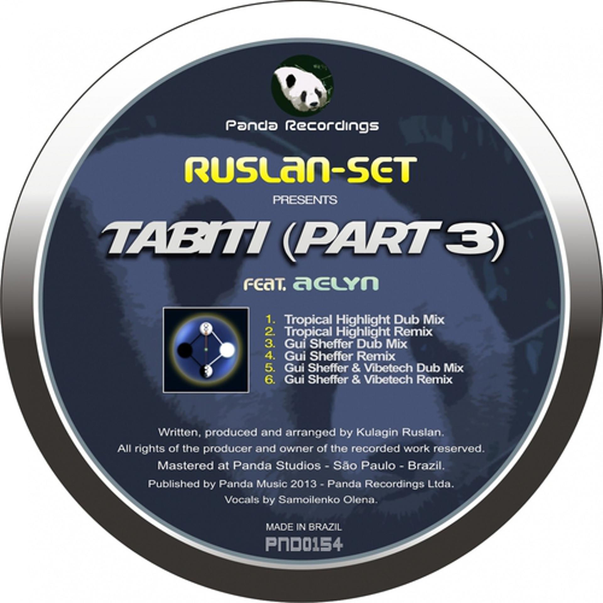 Постер альбома Tabiti (Remixes), Pt. 3