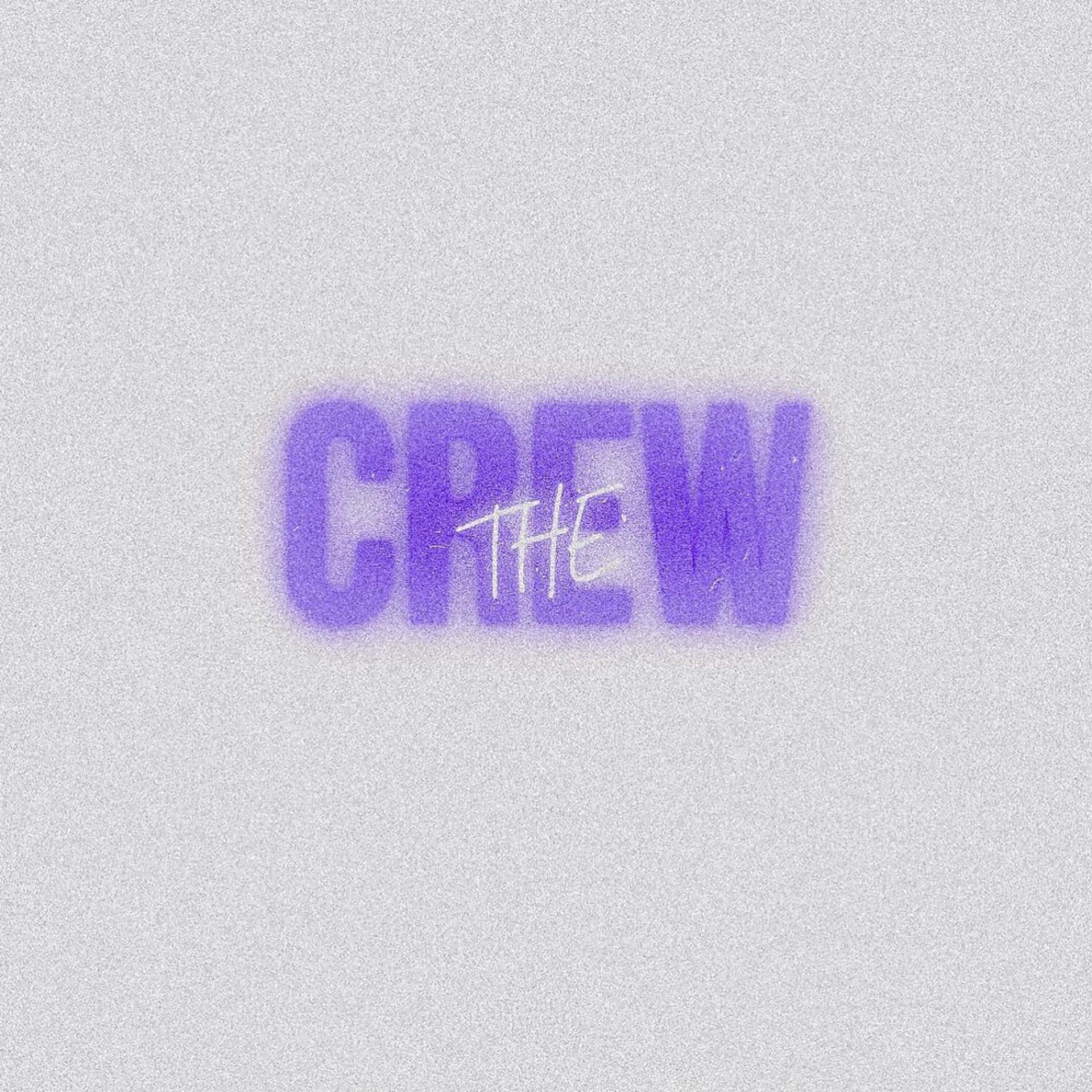Постер альбома The Crew