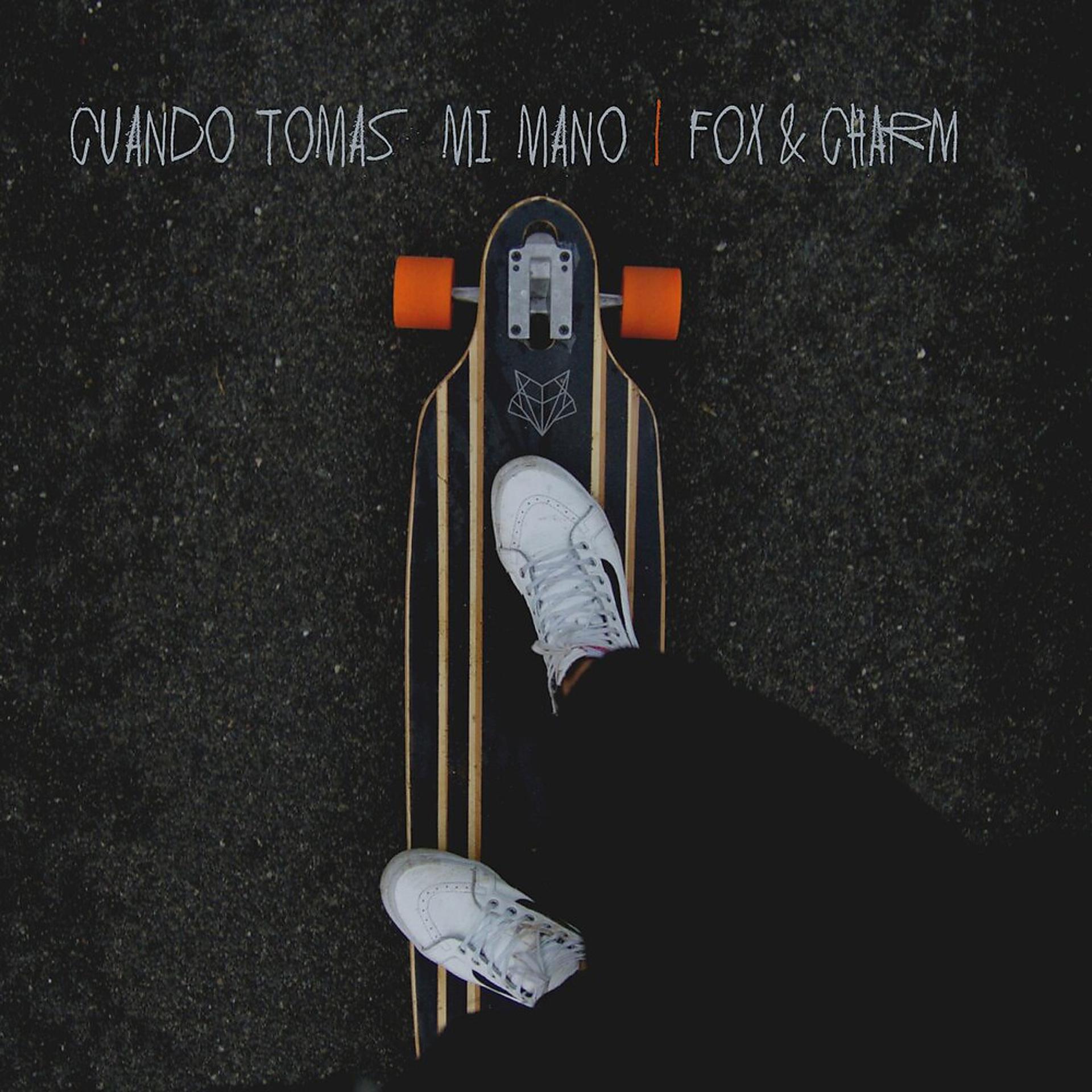Постер альбома Cuando Tomas Mi Mano